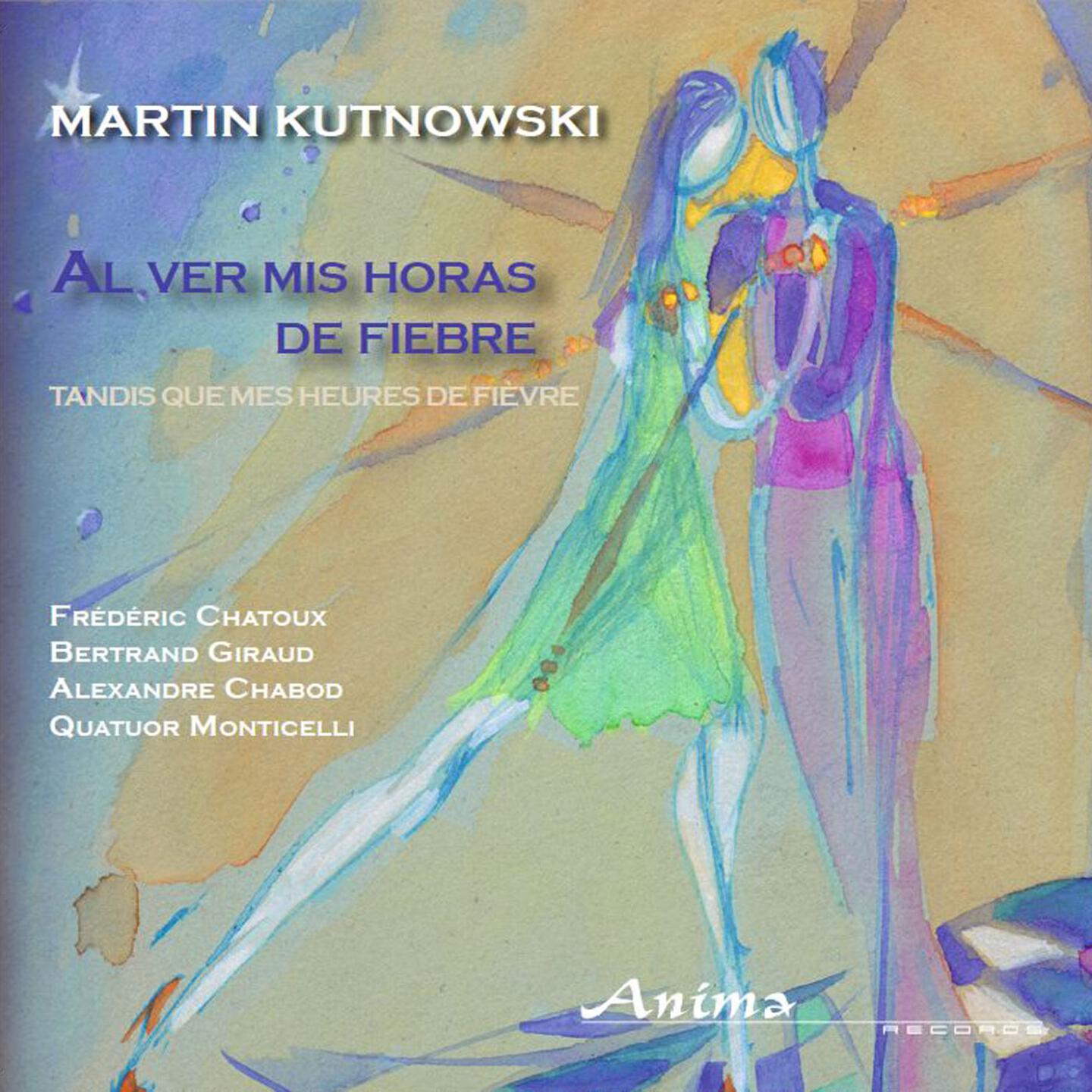 Релиз Martin Kutnowski: Al Ver Mis Horas de Fiebre