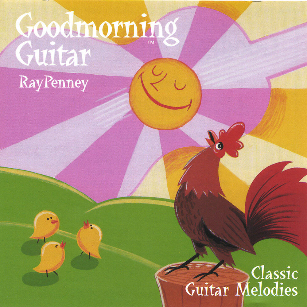 Постер альбома Goodmorning Guitar: Classic Guitar Melodies