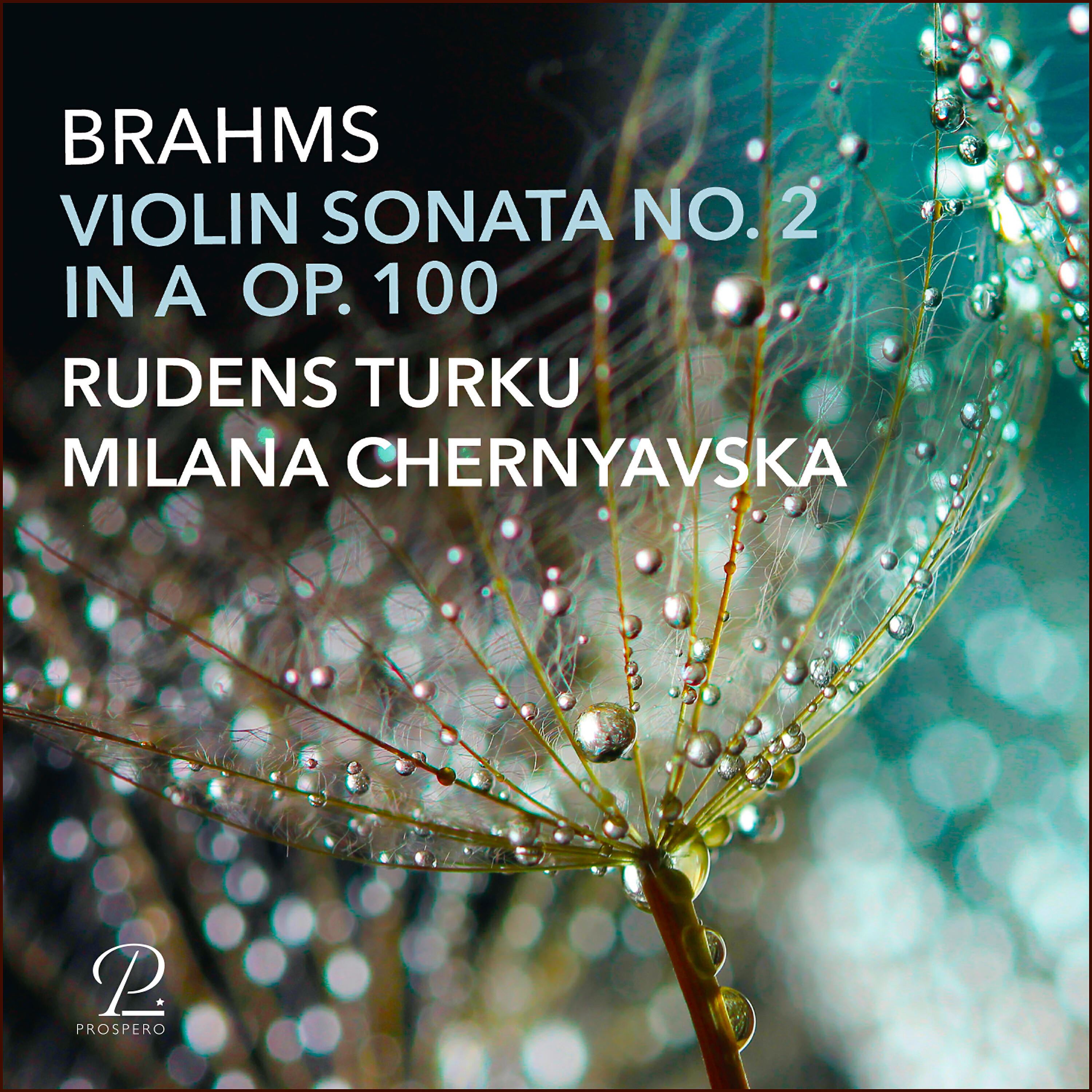 Релиз Brahms: Violin Sonata No. 2 in A Major, Op. 100