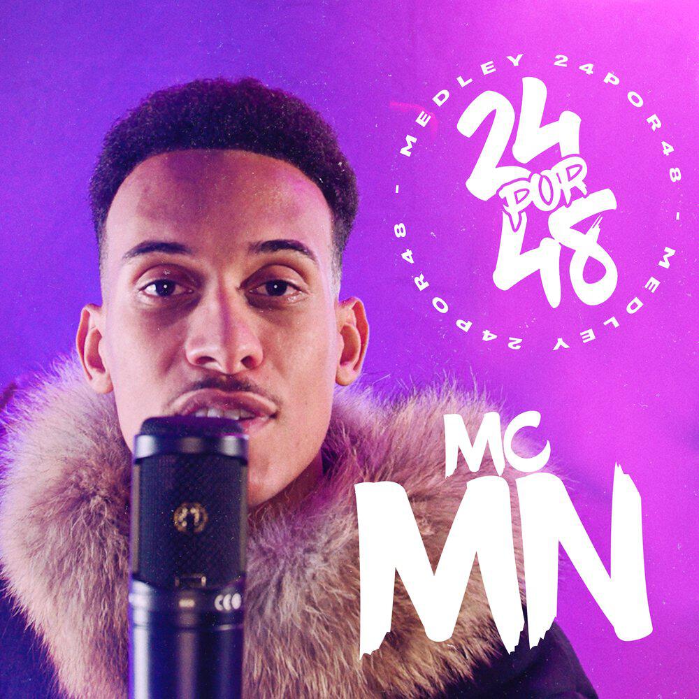 Релиз Medley 24Por48 Mc Mn - Que Se Foda É Tudo Puta