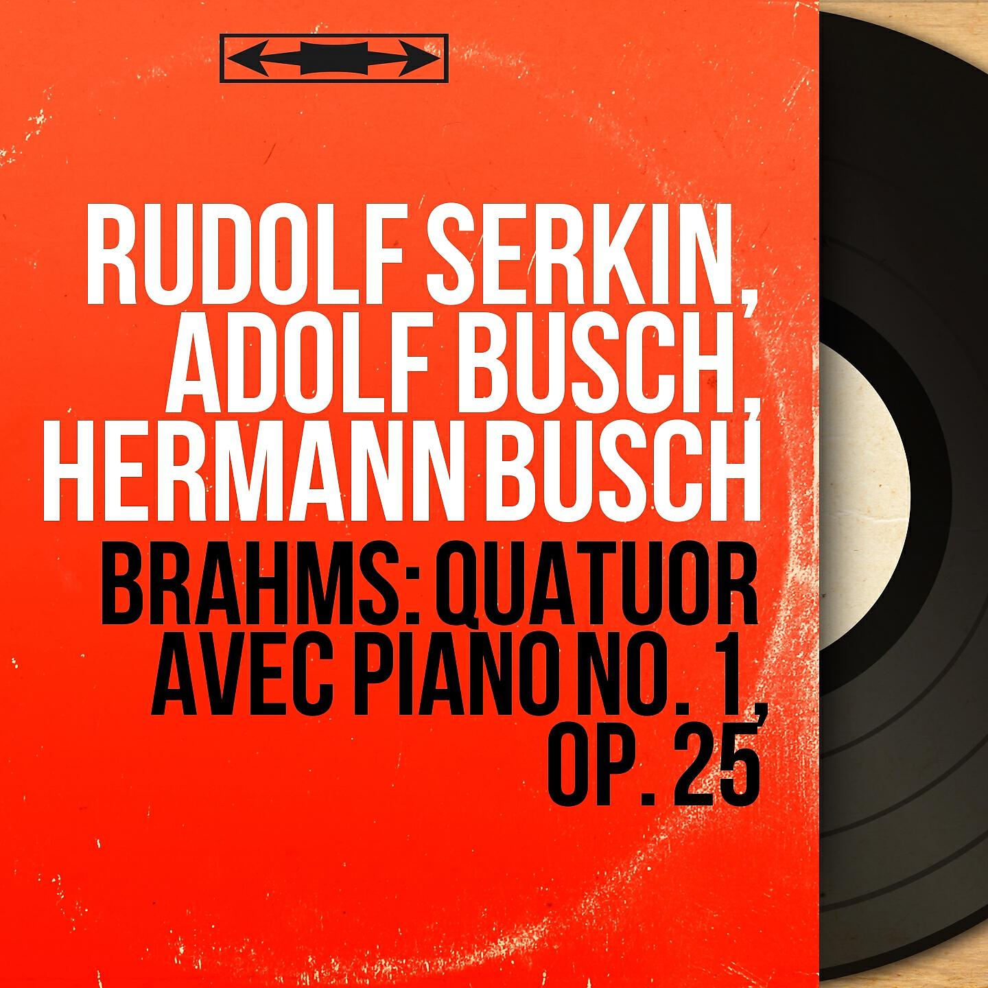 Релиз Brahms: Quatuor avec piano No. 1, Op. 25