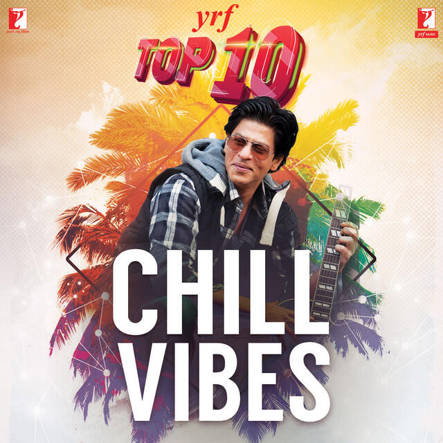 Релиз YRF Top 10 - Chill Vibes
