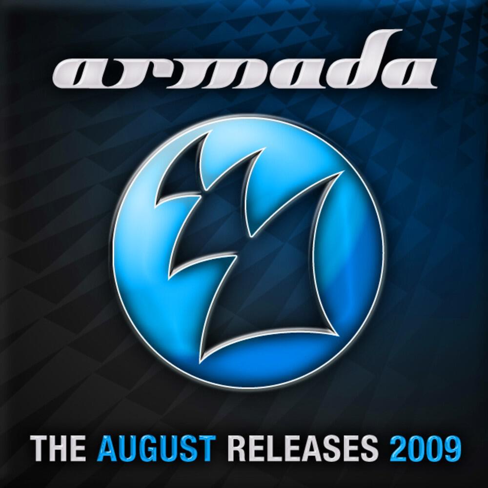 Релиз Armada - The August Releases 2009
