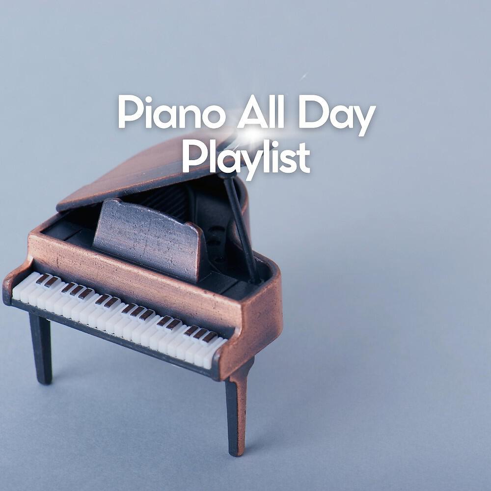 Релиз Piano All Day Playlist
