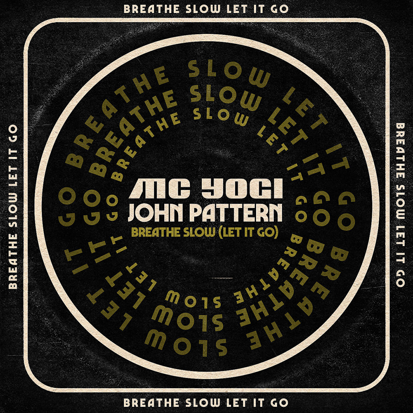 Релиз Breathe Slow (Let It Go)