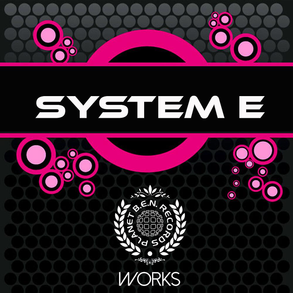 Релиз System E Works