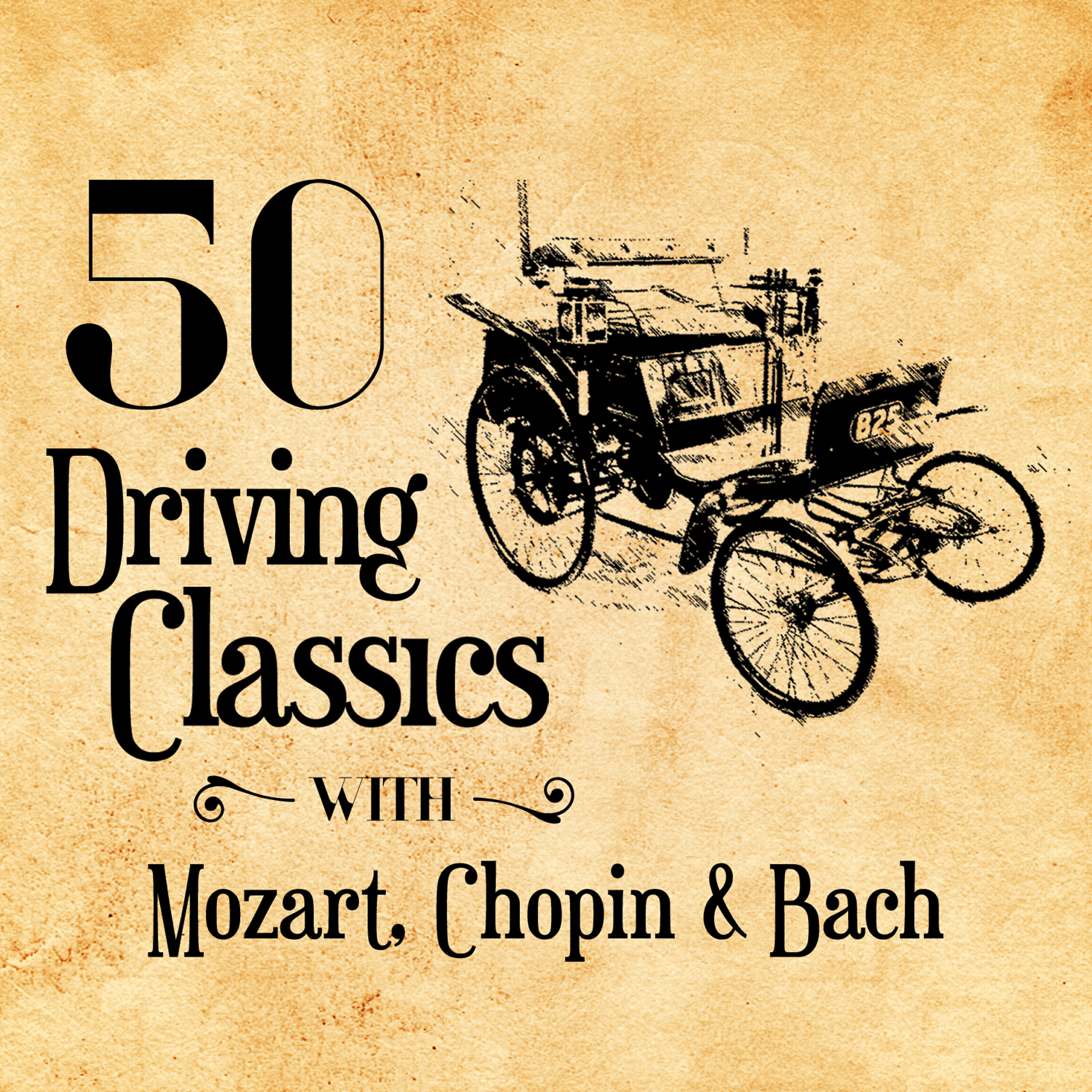Релиз 50 Driving Classics with Mozart, Chopin & Bach