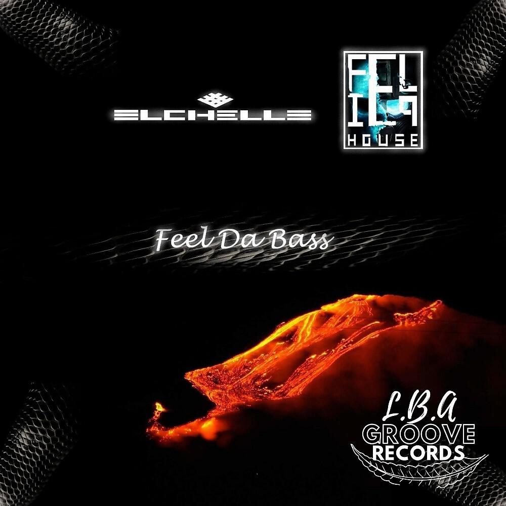 Релиз Feel da Bass (Original Mix)