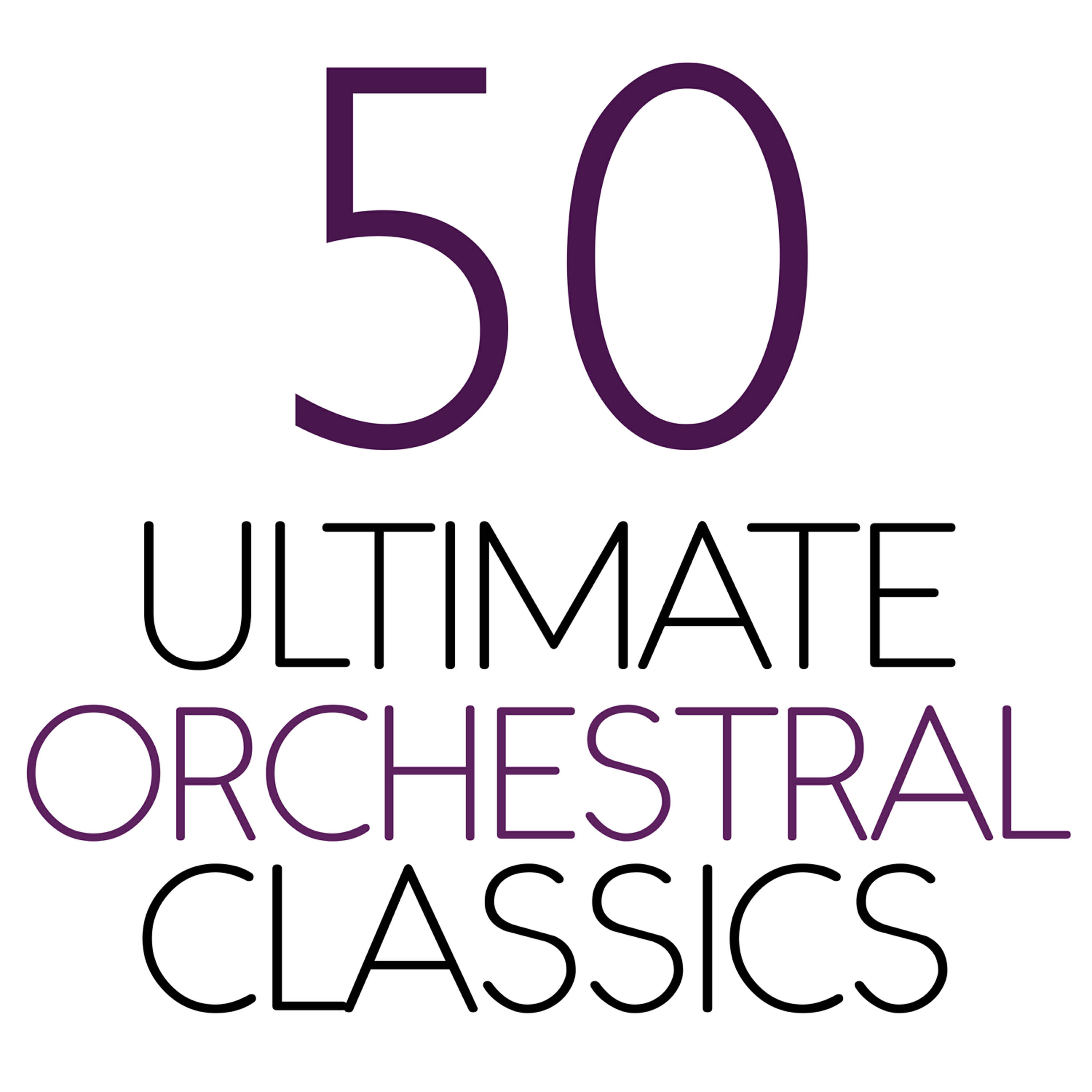 Релиз 50 Ultimate Orchestral Classics