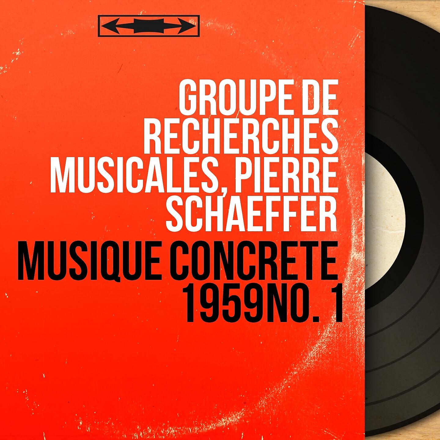 Релиз Musique concrète 1959 No. 1