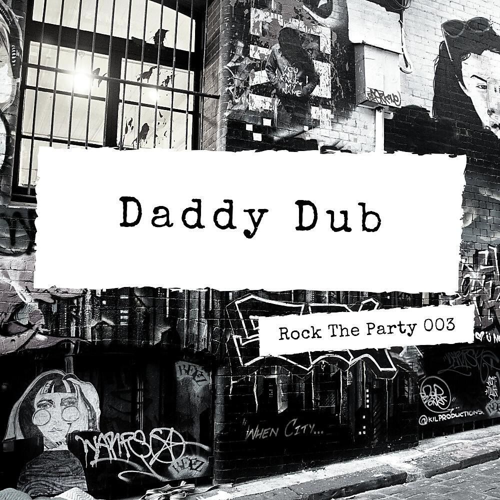 Релиз Daddy Dub
