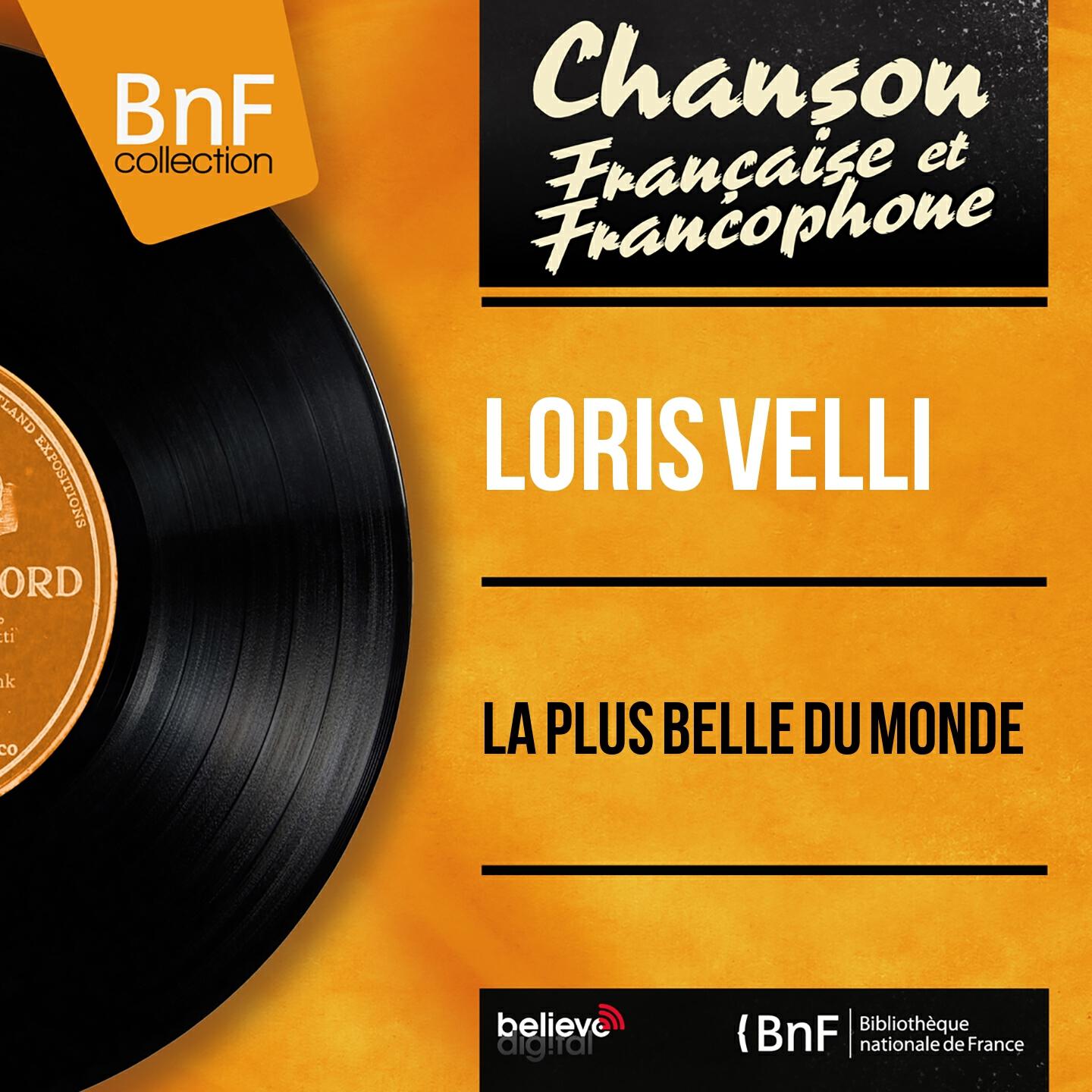 Релиз La plus belle du monde (Mono Version)