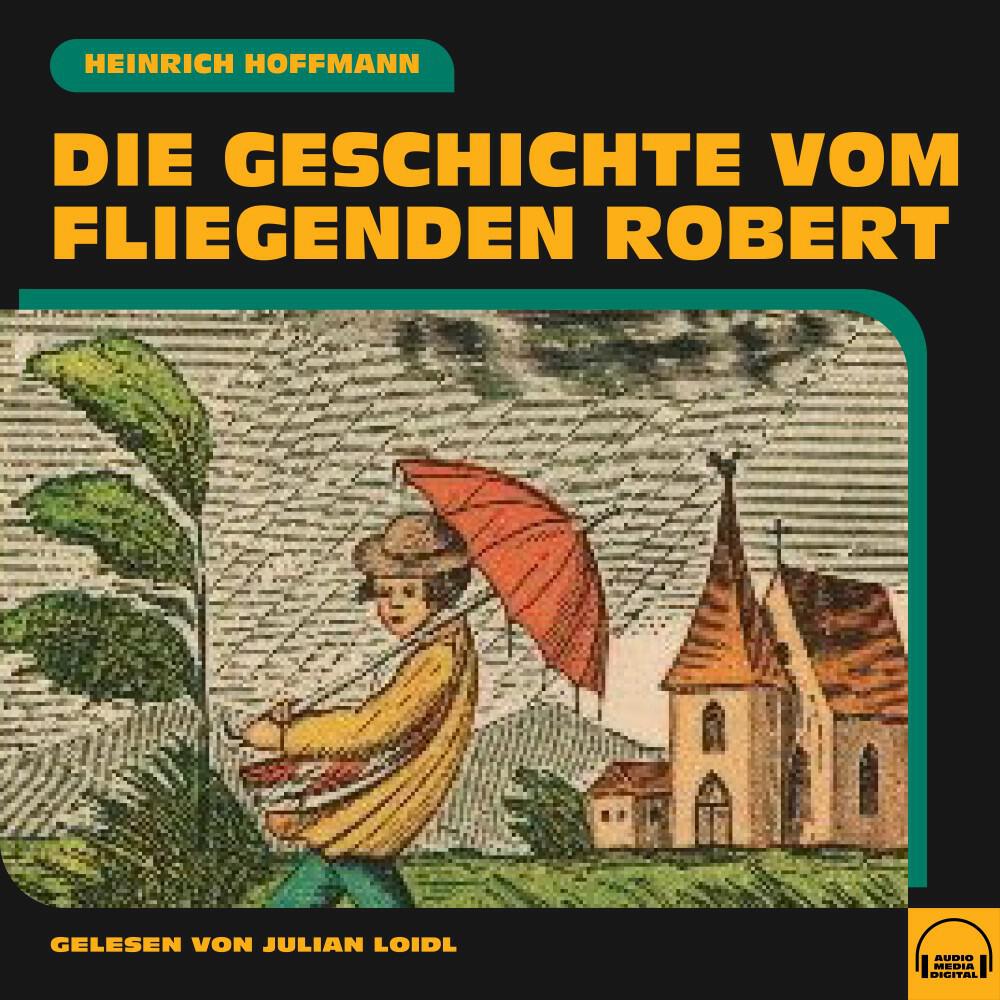 Релиз Die Geschichte vom fliegenden Robert