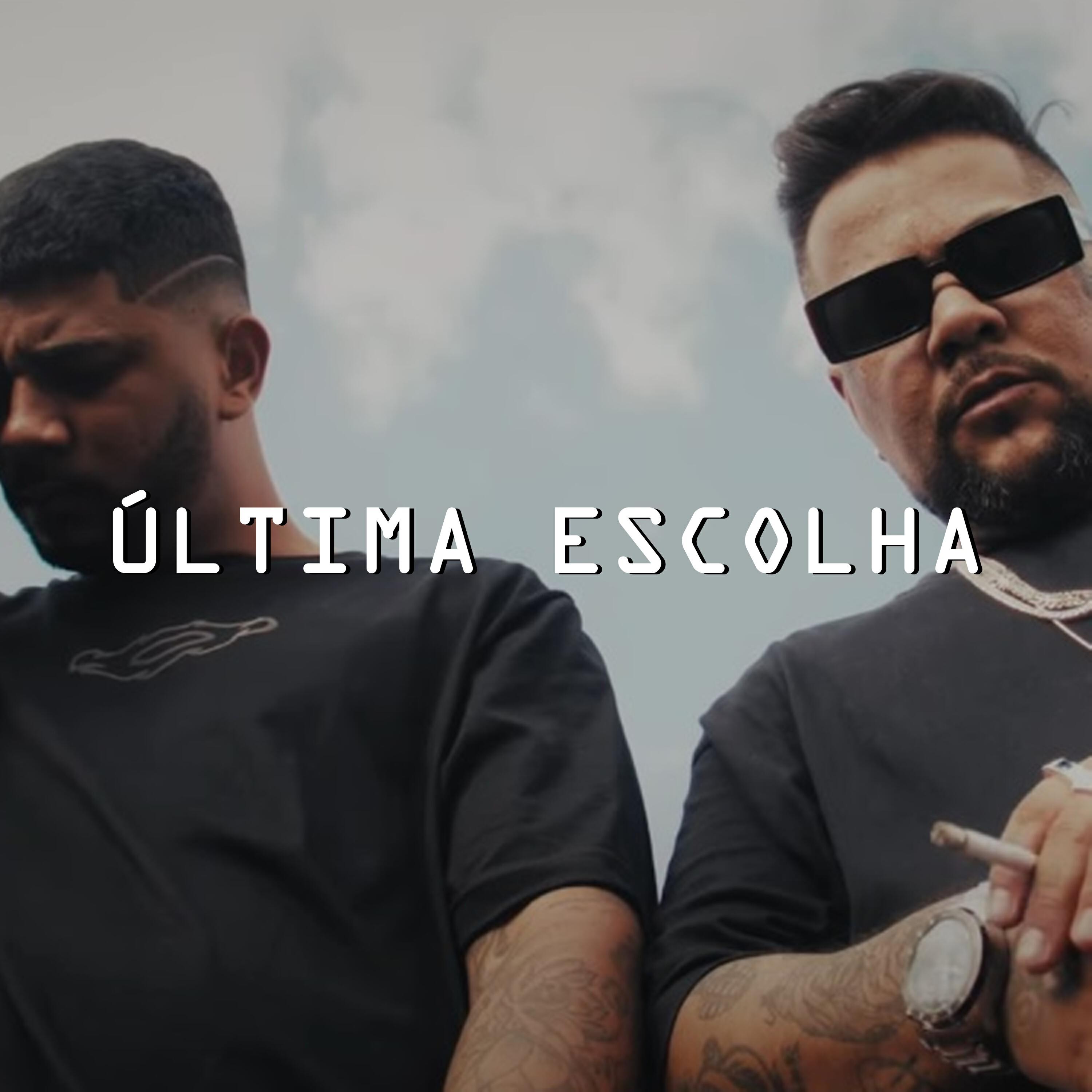 Постер альбома Última Escolha