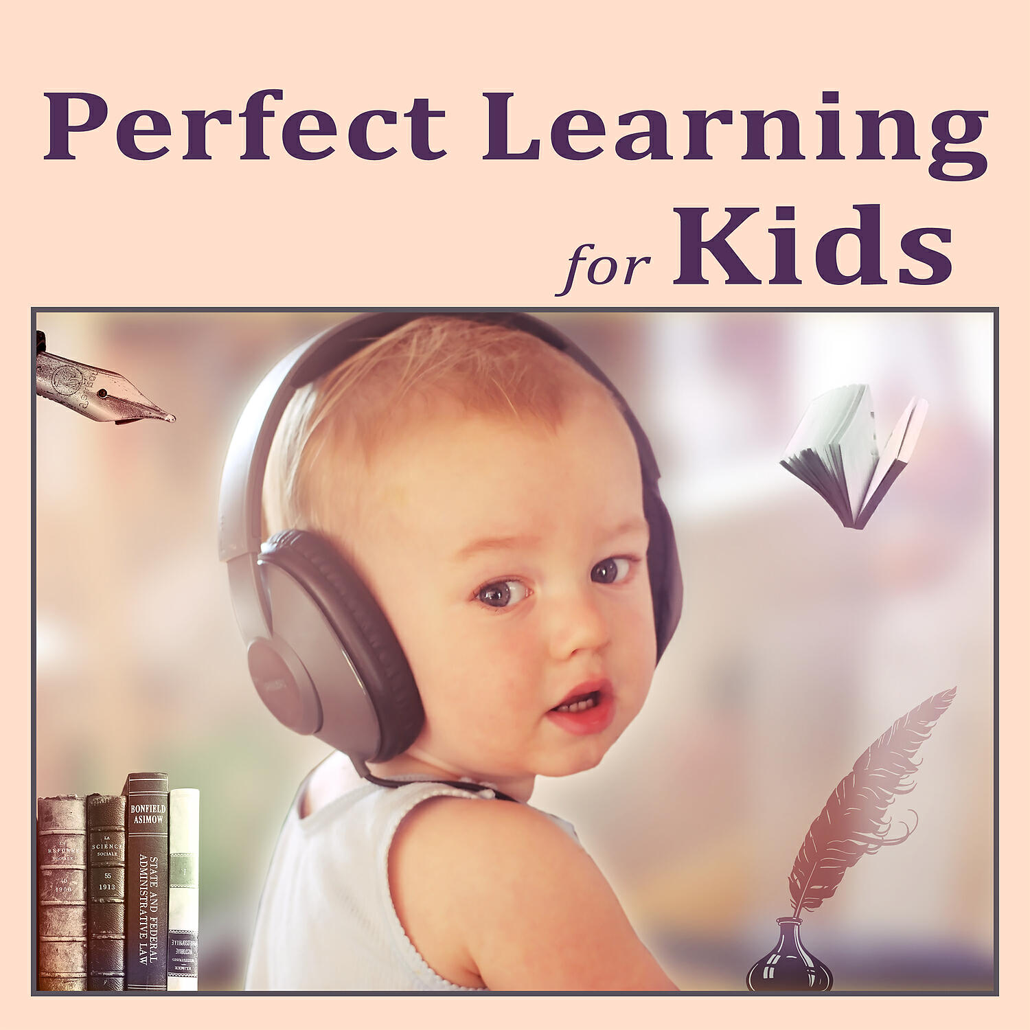 Релиз Perfect Learning for Kids – Brilliant Music for Baby, Creative Sounds, Brilliant Toddler
