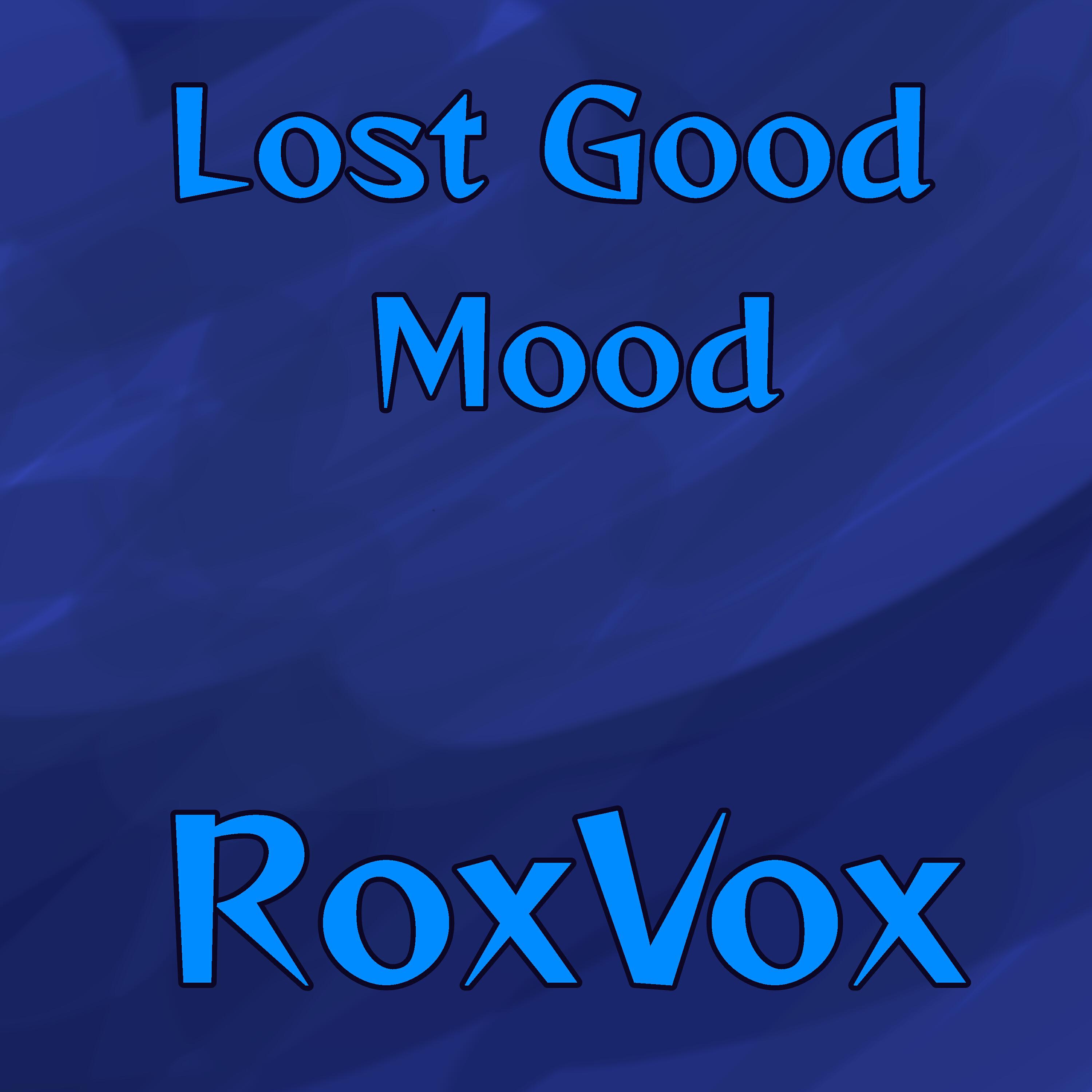 Релиз Lost Good Mood