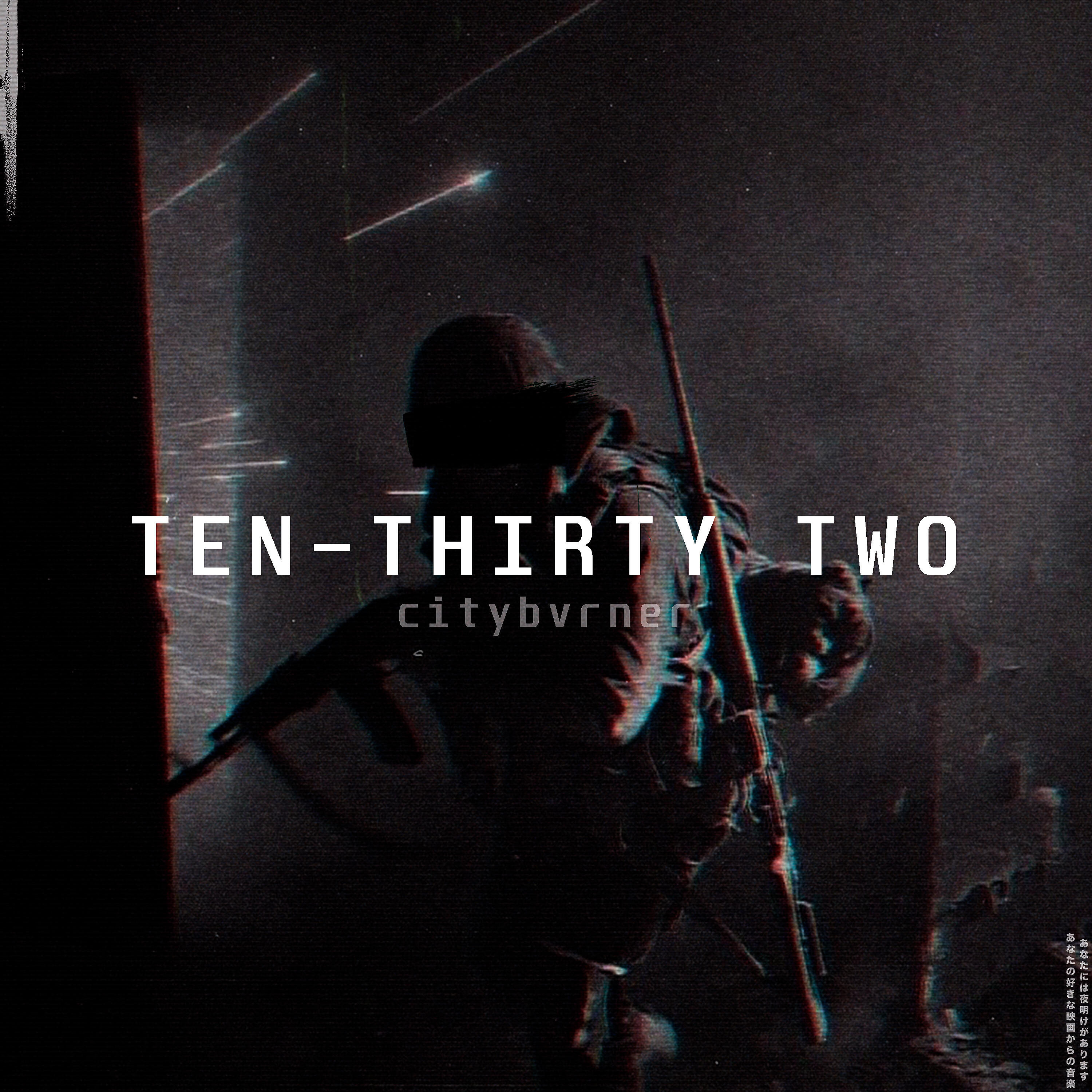 Релиз TEN-THIRTY TWO