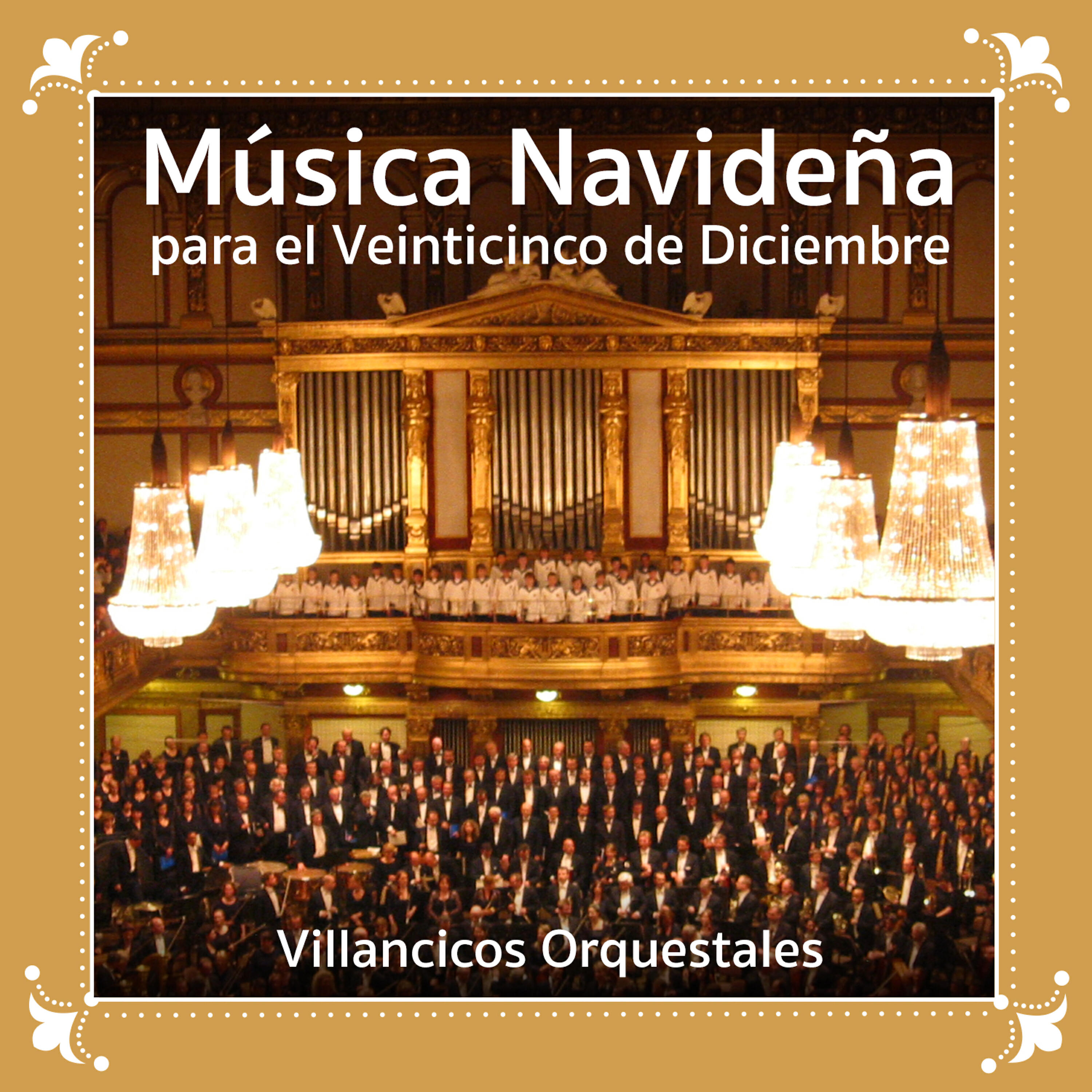 Релиз Música Navideña para el Veinticinco de Diciembre. Villancicos Orquestales