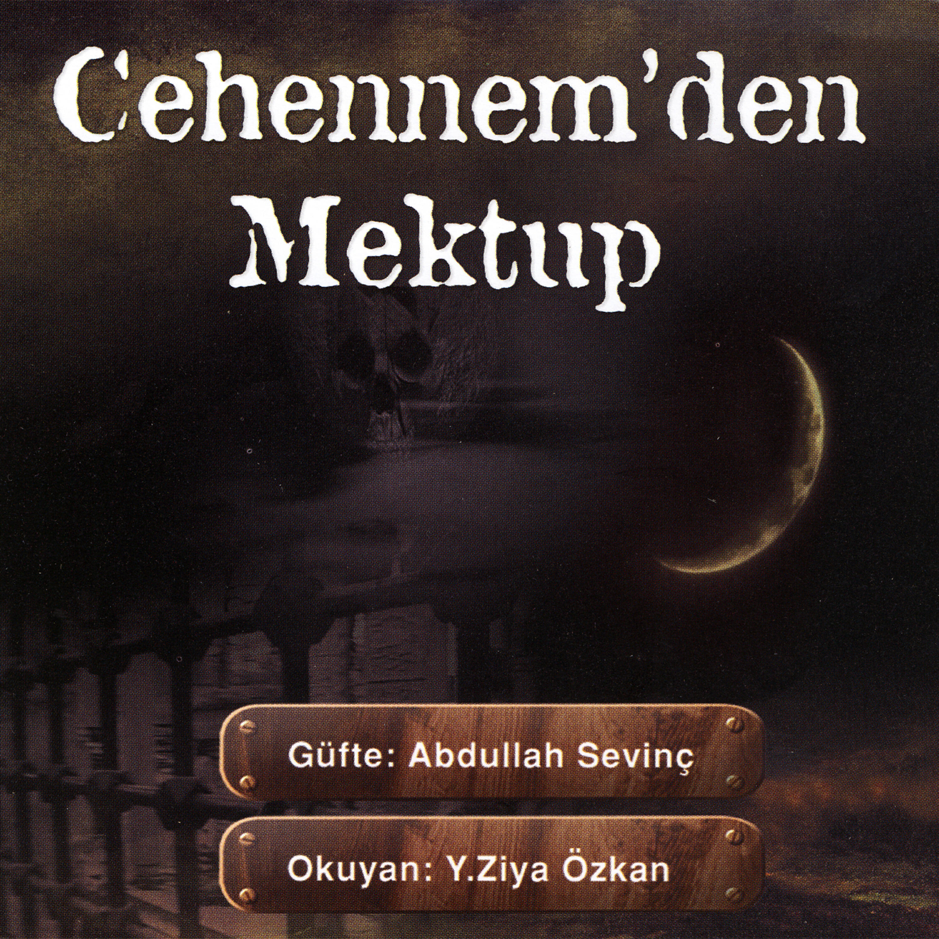 Постер альбома Cehennem'den Mektup