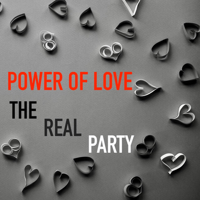 Релиз Power Of Love (The Real Party)