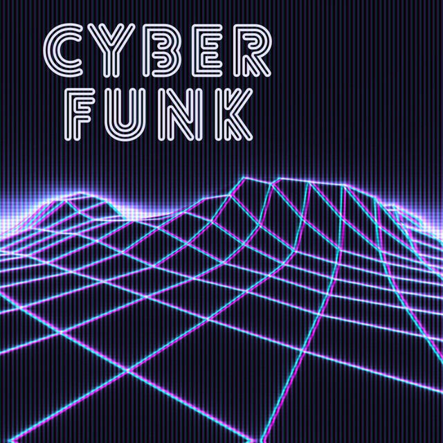 Релиз Cyber Funk