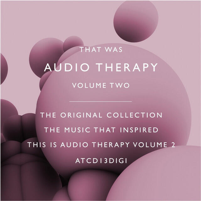 Релиз That Was Audio Therapy Volume 2