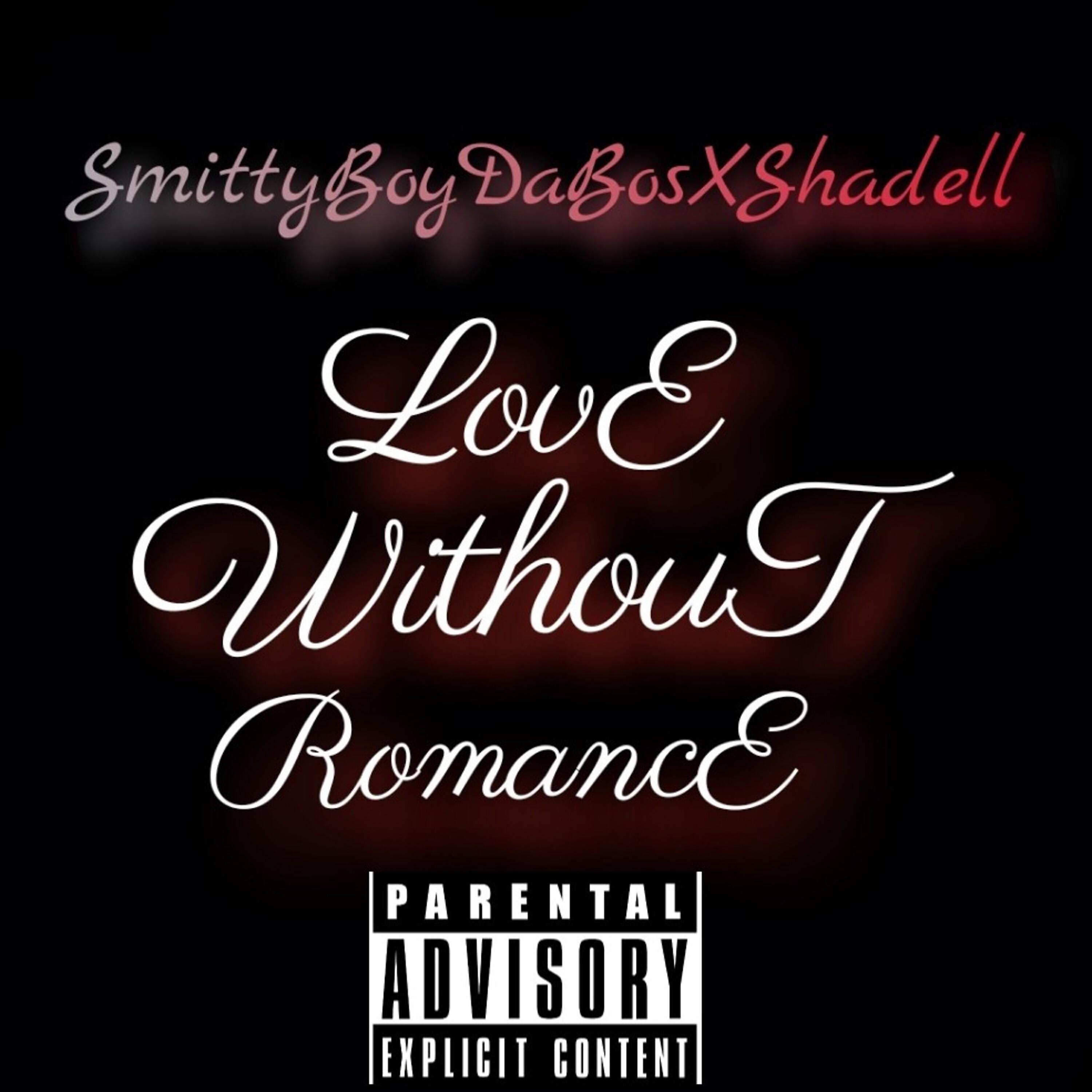 Релиз Love Without Romance