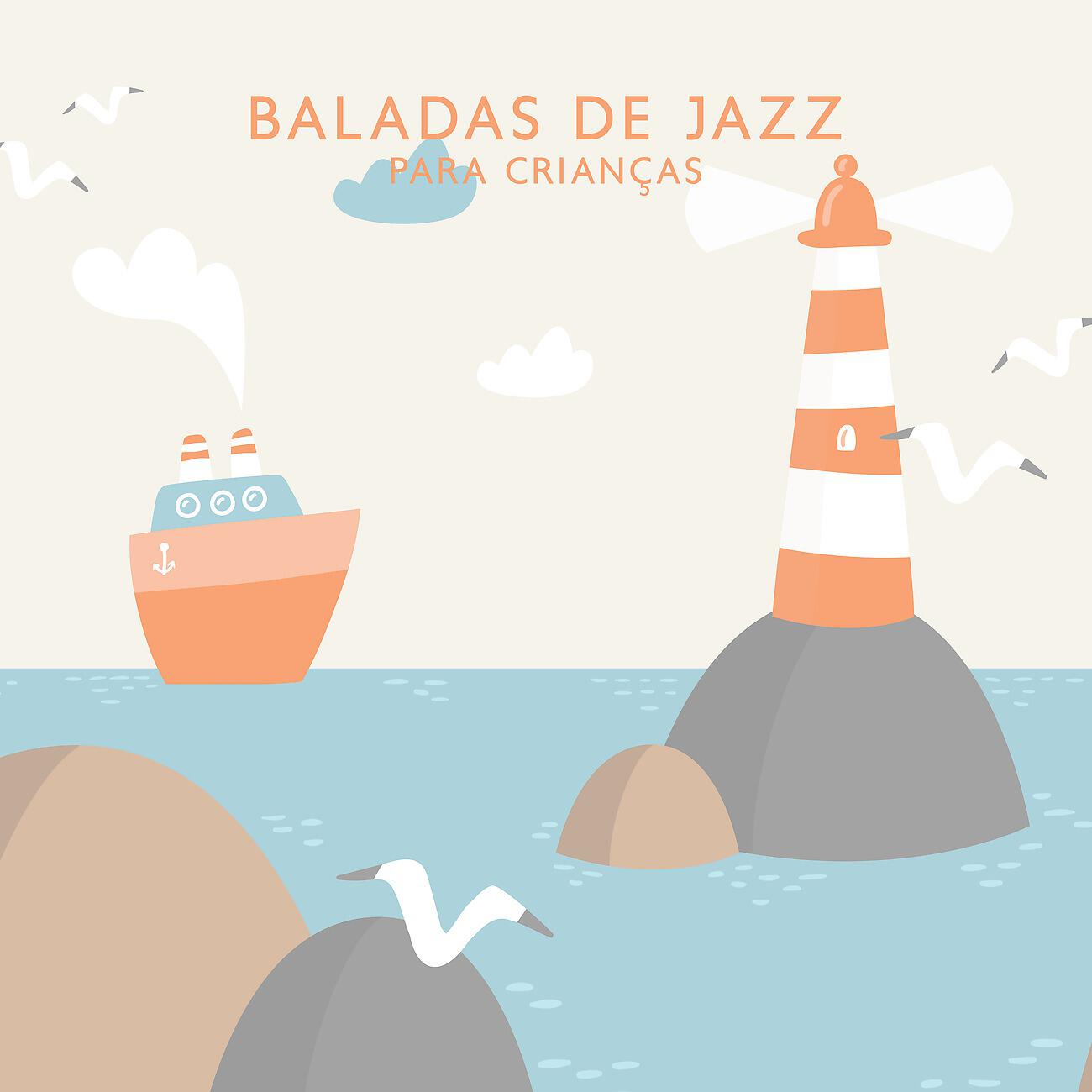 Релиз Baladas de jazz para crianças - Canções de embalar que trazem alívio