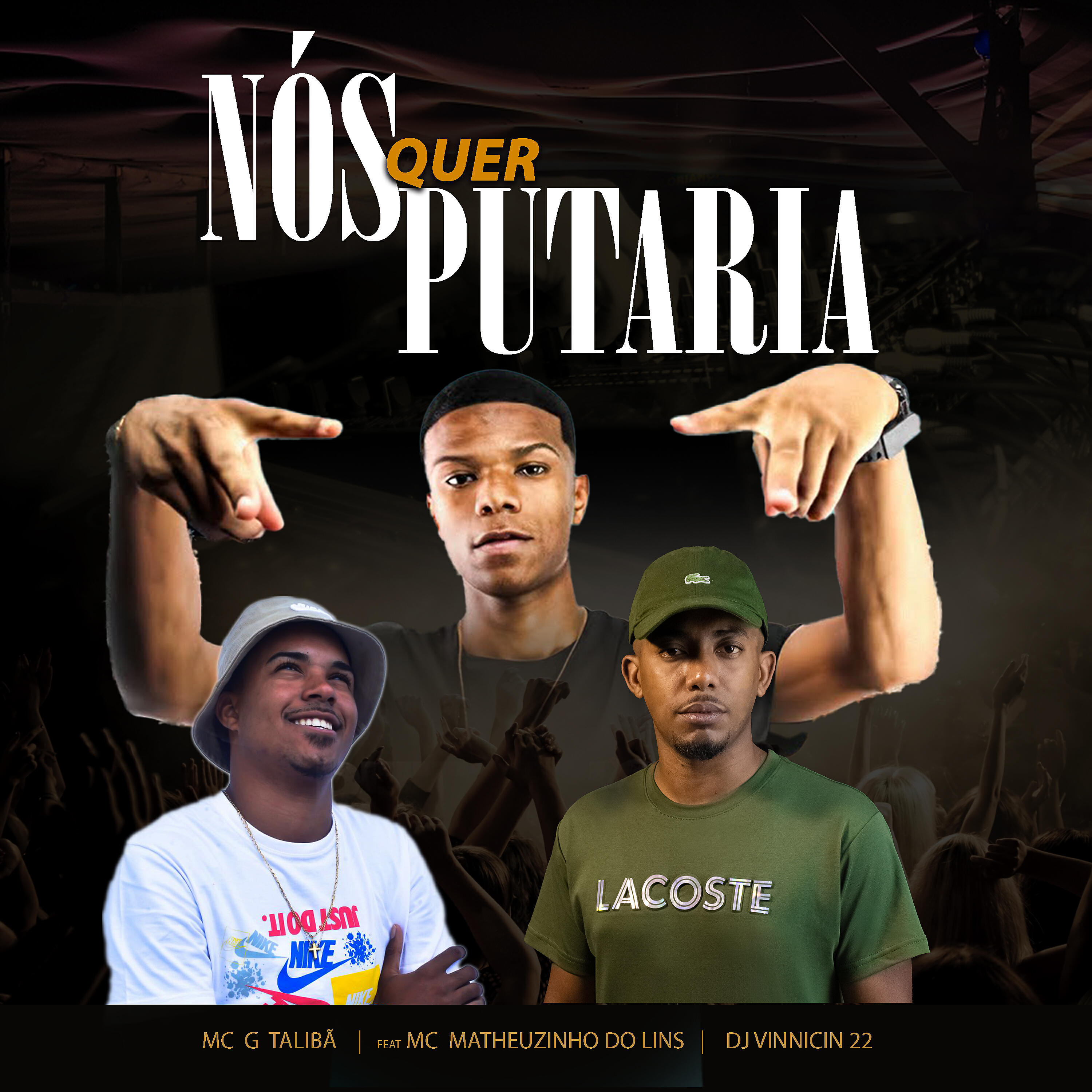 Релиз Nós Quer Putaria