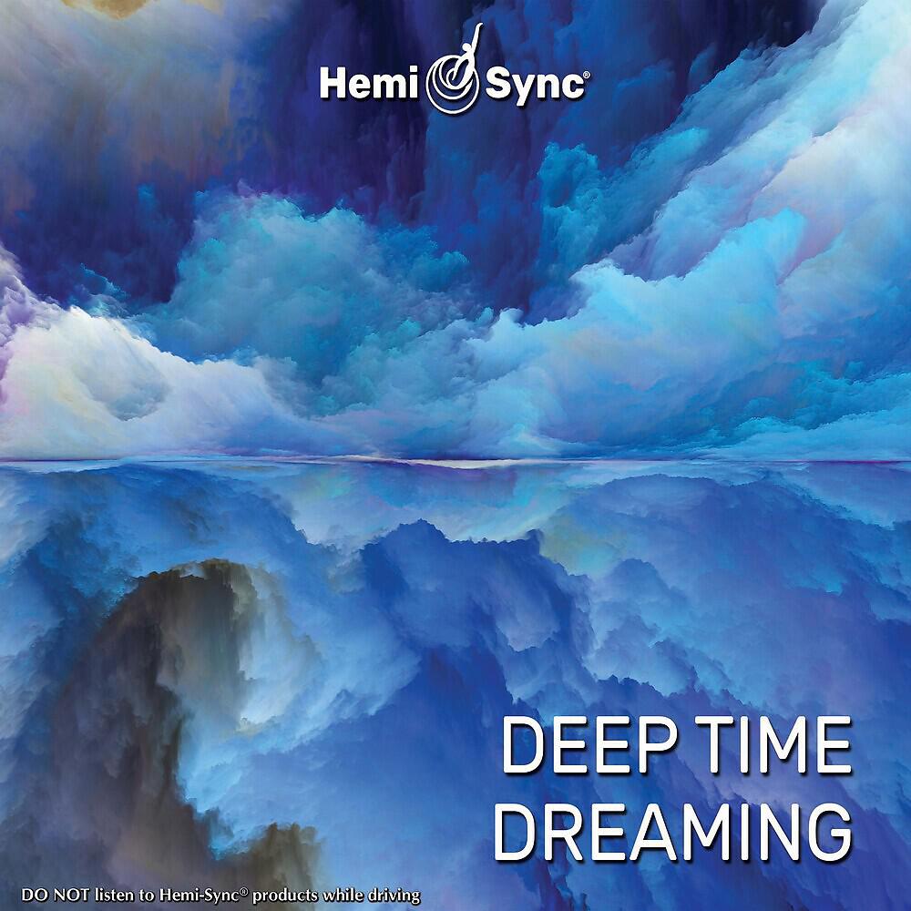 Релиз Deep Time Dreaming
