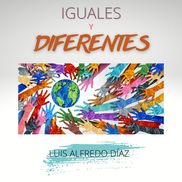 Релиз Iguales y diferentes