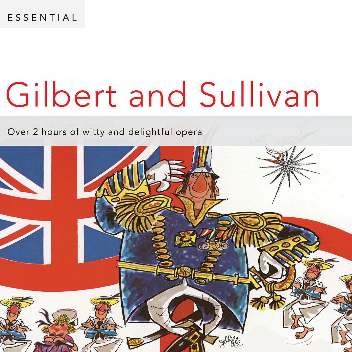 Релиз Essential Gilbert & Sullivan