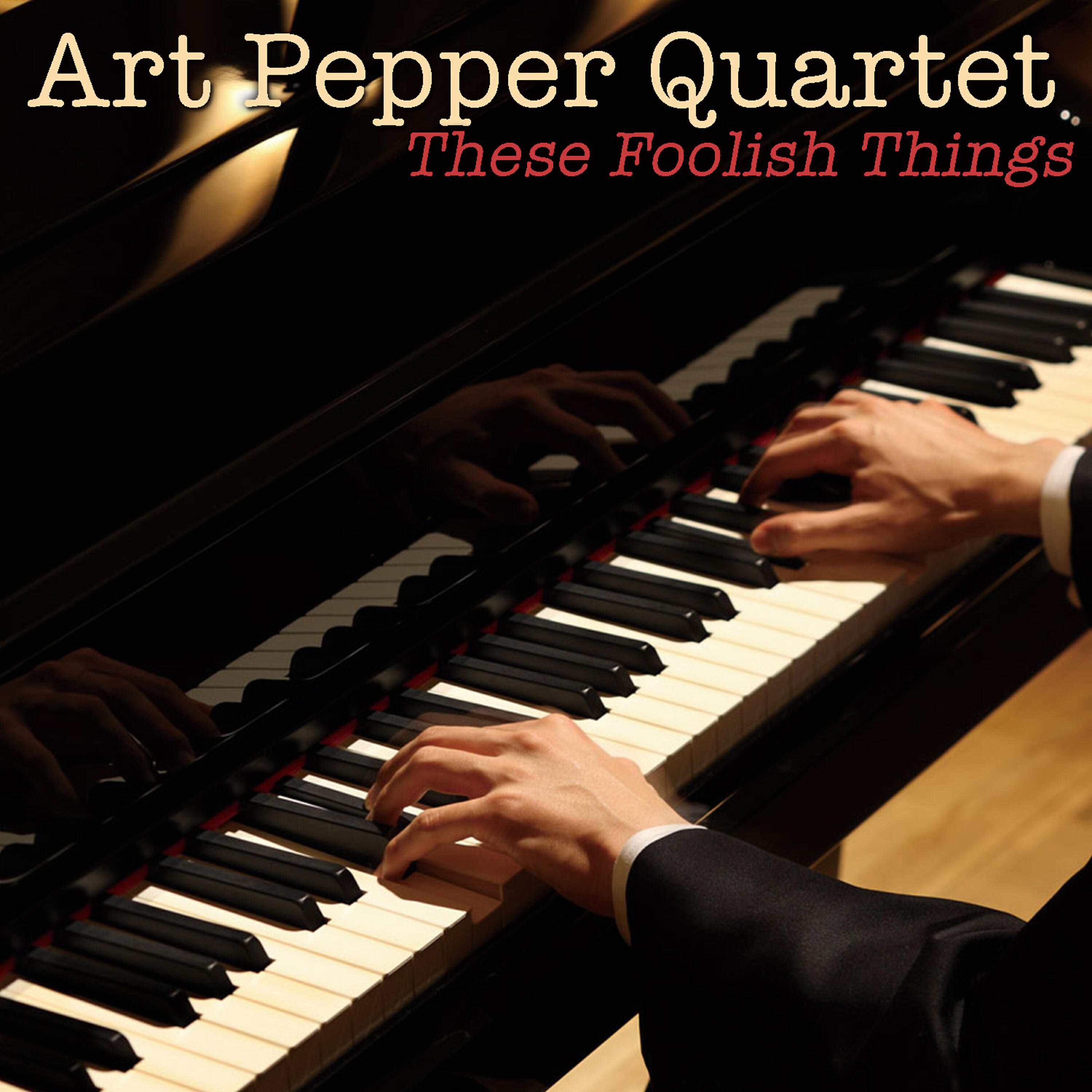 Релиз These Foolish Things