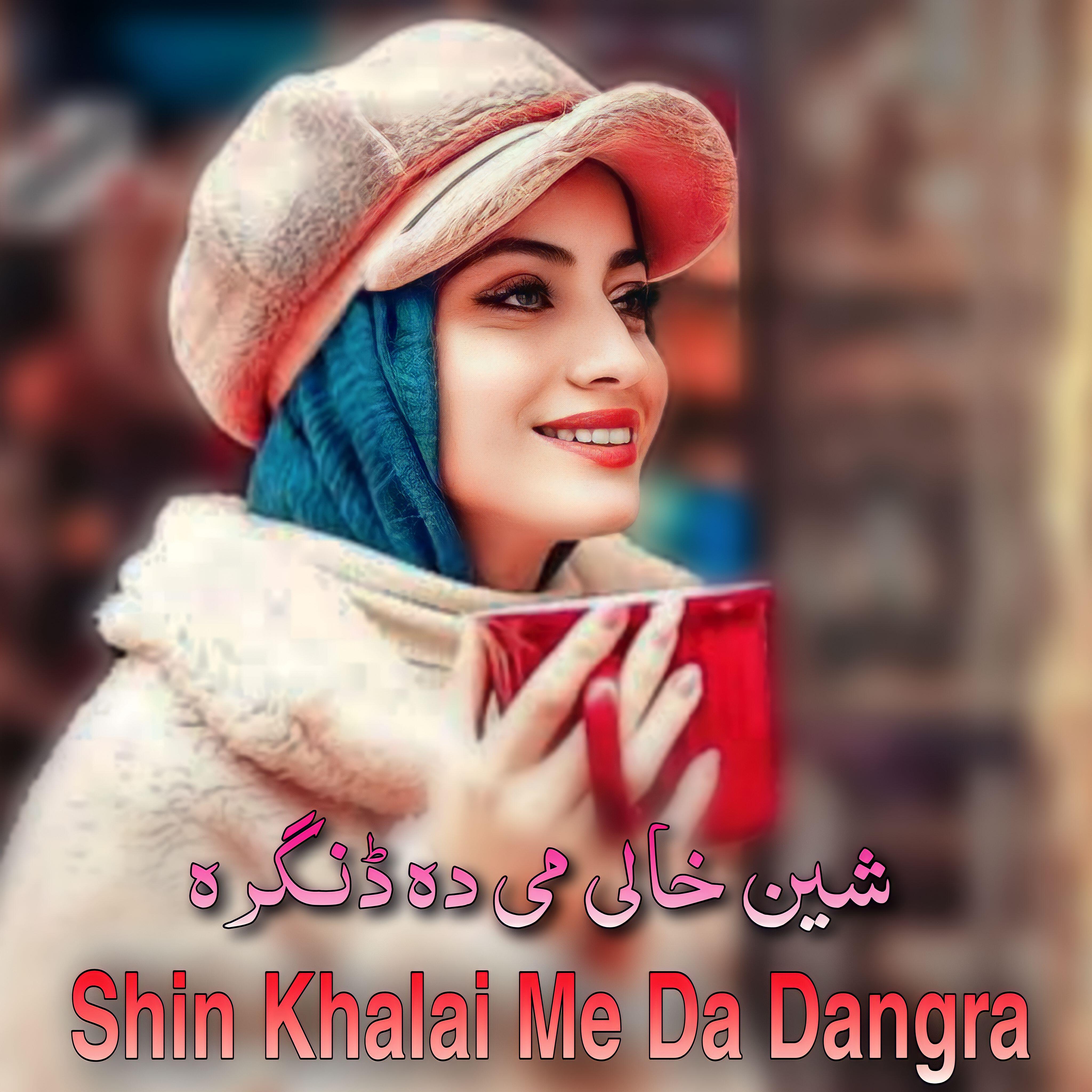 Релиз Shin Khalai Me Da Dangra