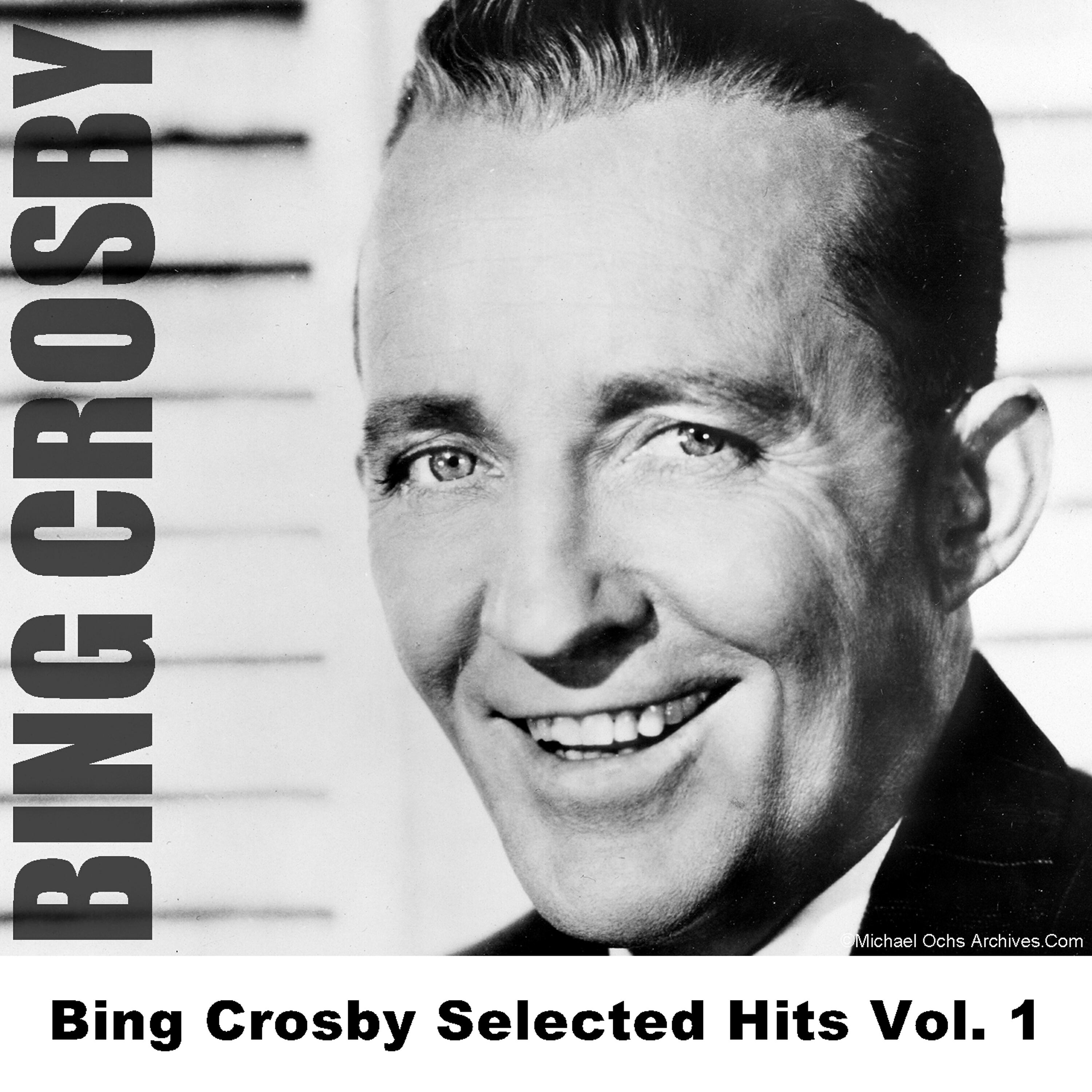 Релиз Bing Crosby Selected Hits Vol. 1