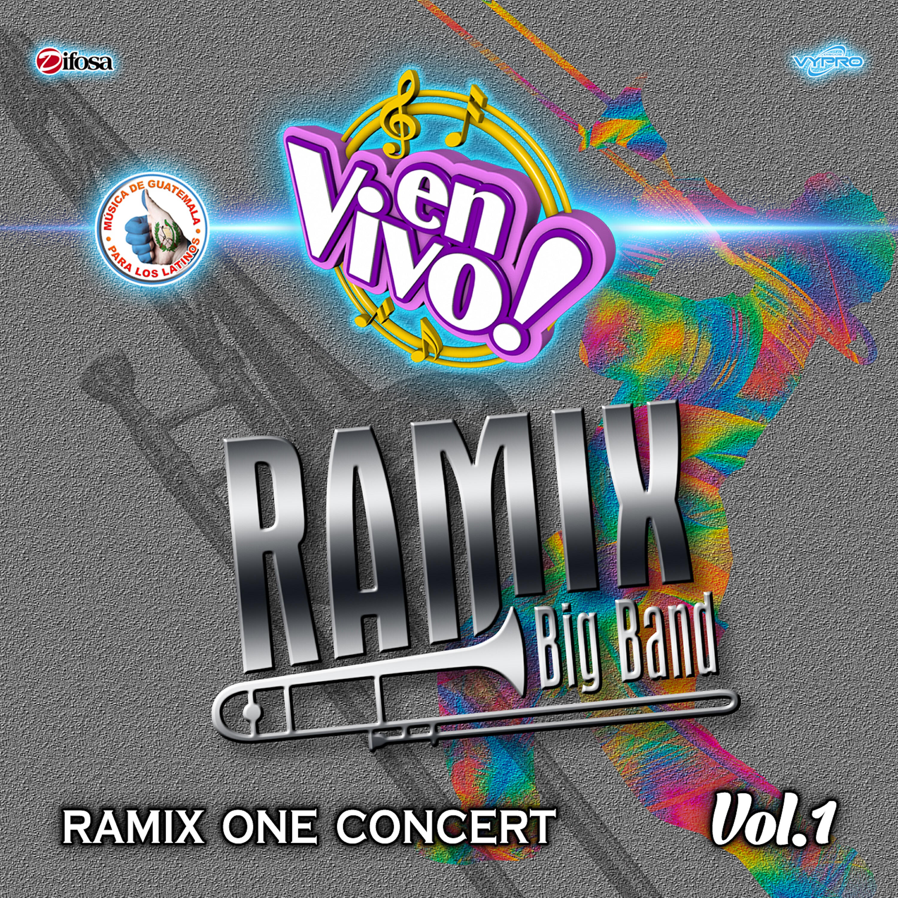 Релиз Ramix One Concert Vol. 1. Música de Guatemala para los Latinos (En Vivo)