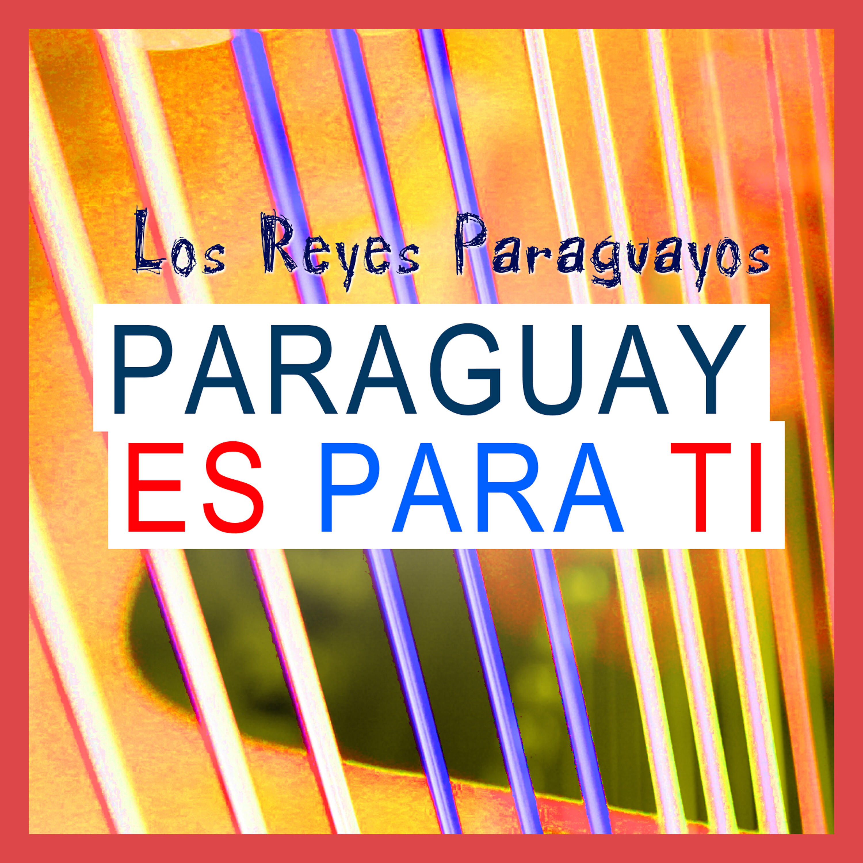 Релиз Paraguay Es para Ti