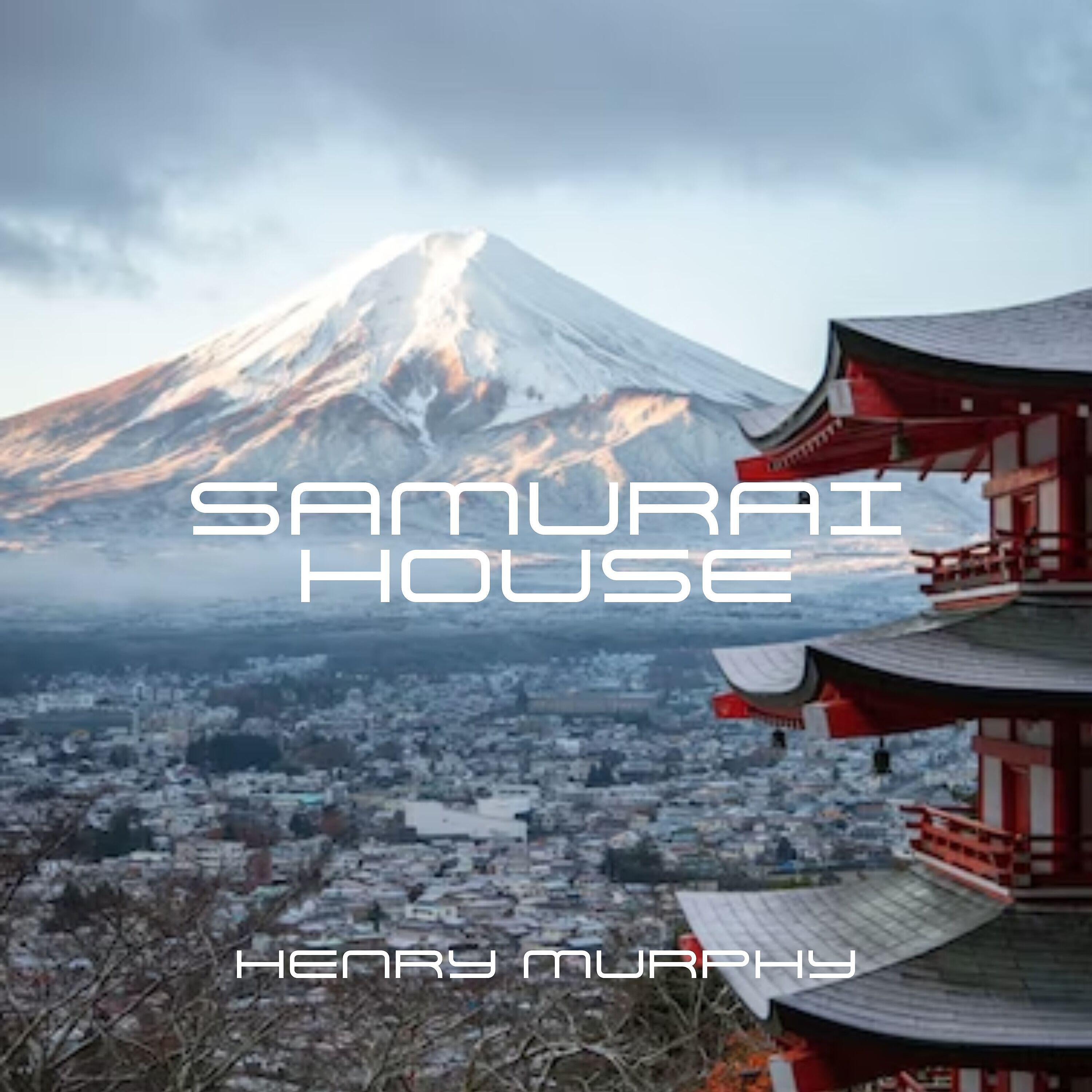 Постер альбома Samurai House