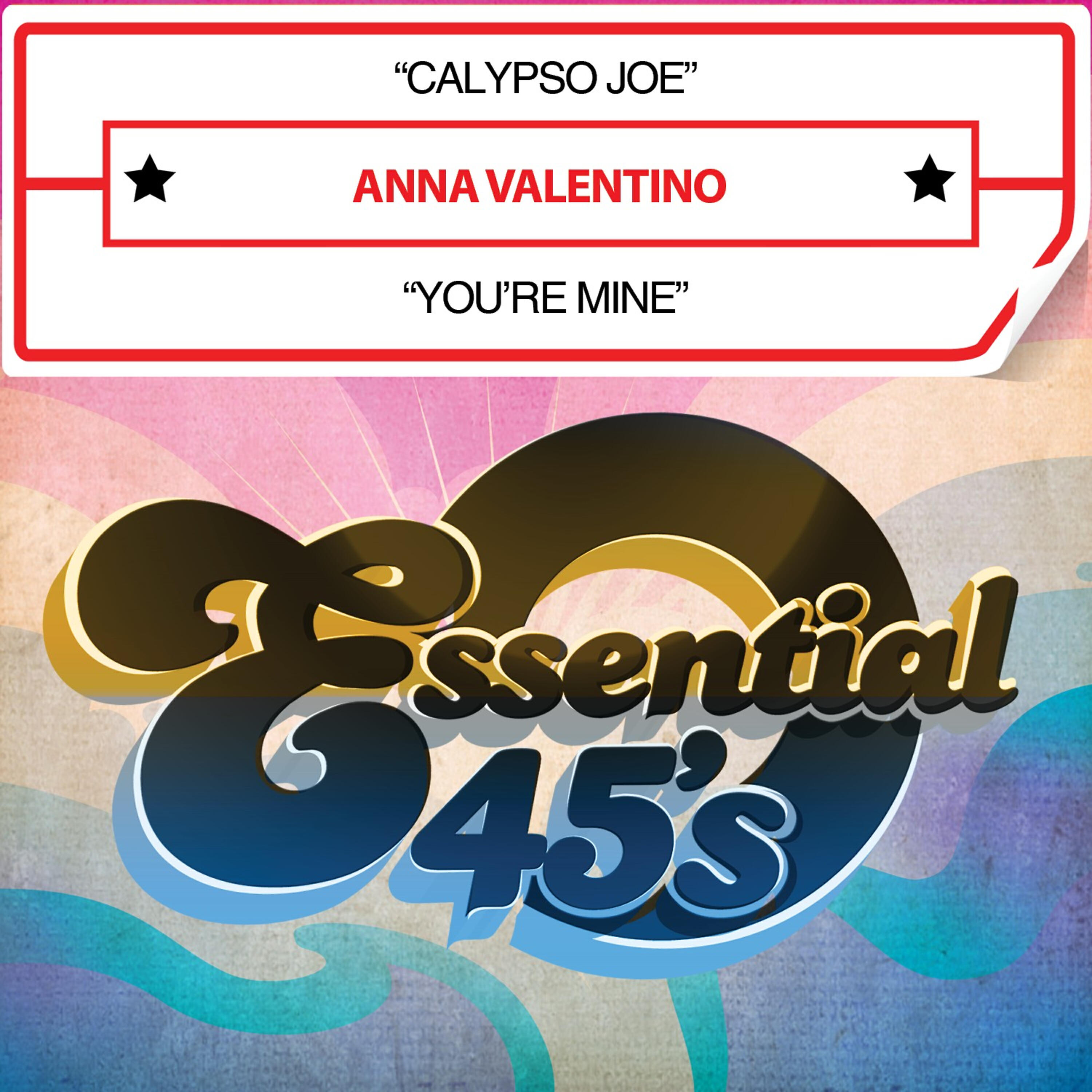 Релиз Calypso Joe / You're Mine (Digital 45)