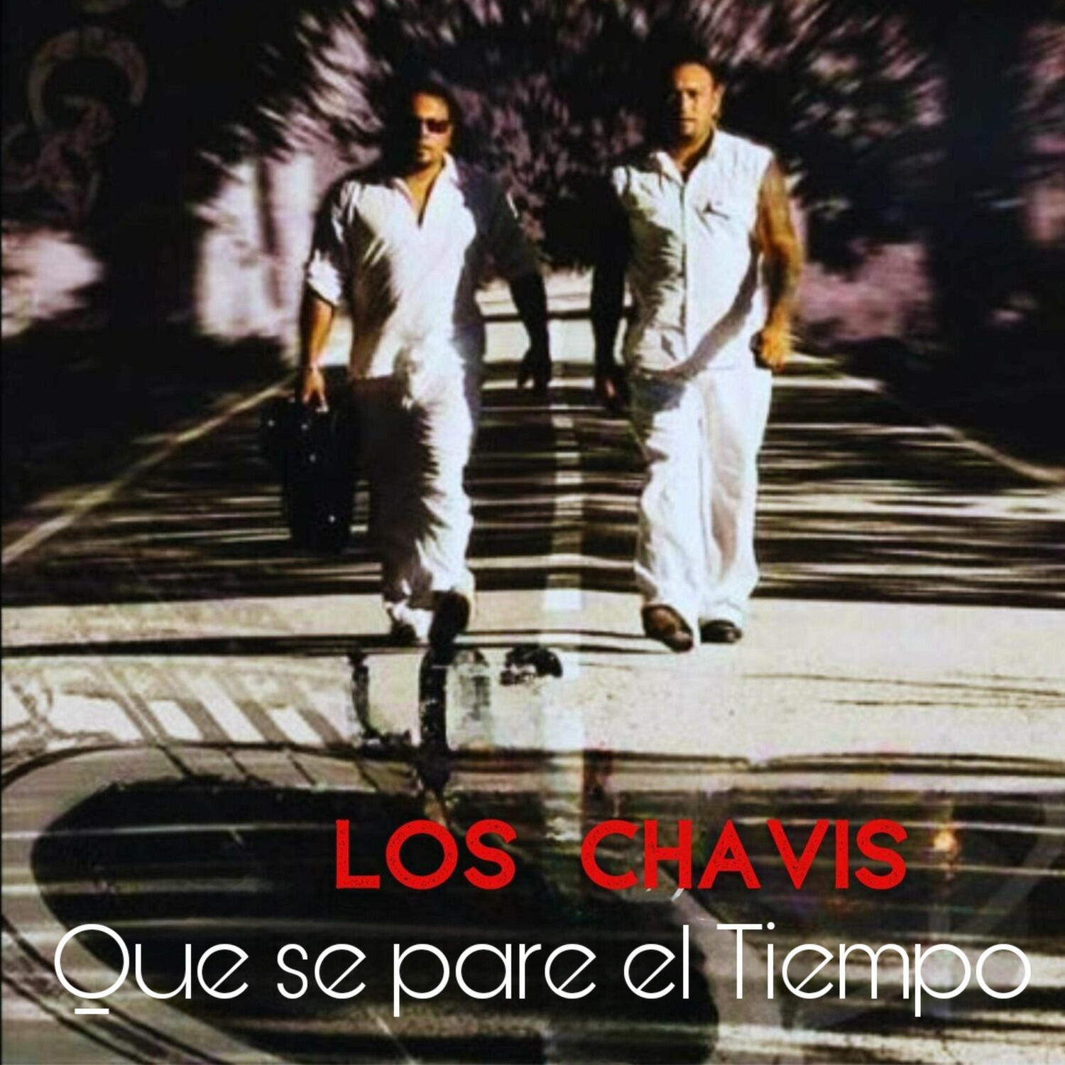 Релиз Los Chavis Que se pare el tiempo