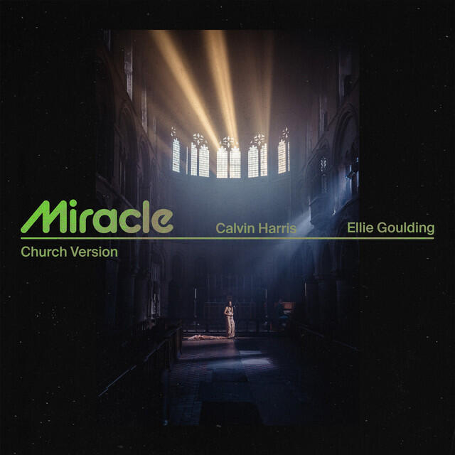 Релиз Miracle (with Ellie Goulding) [Church Version]
