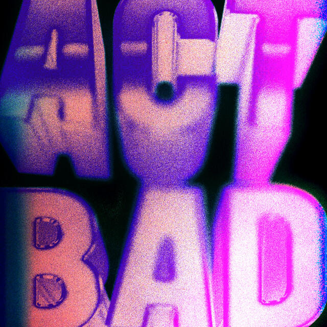 Релиз Act Bad