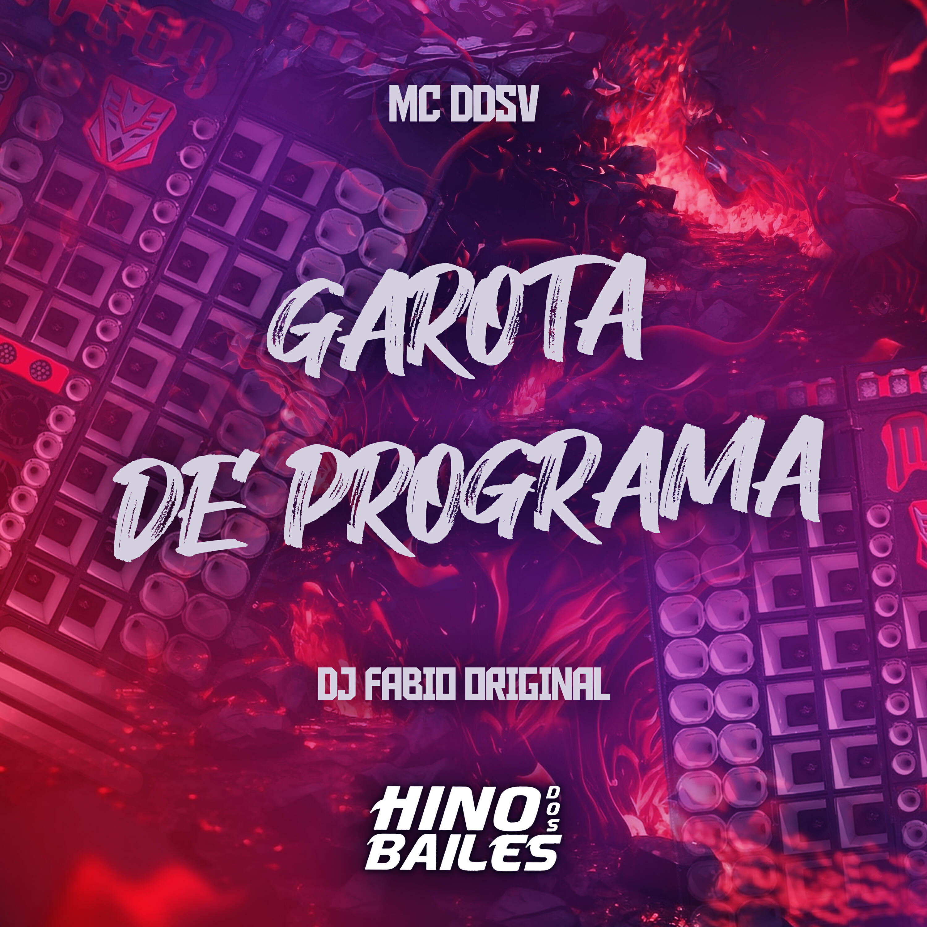 Скачать песню MC DDSV, DJ Fabio Original - Garota de Programa бесплатно в MP3 для Android и iOS