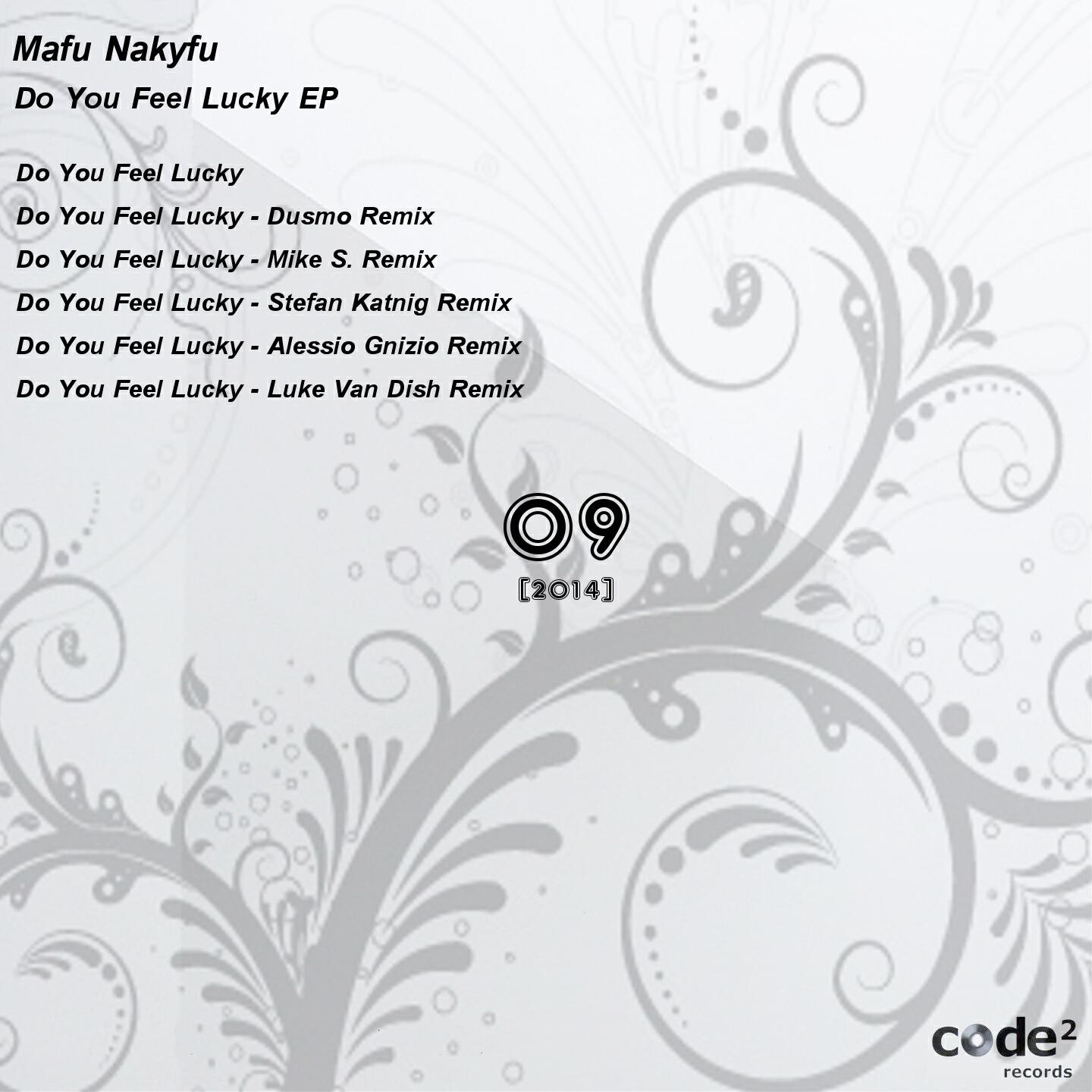 Релиз Do You Feel Lucky EP