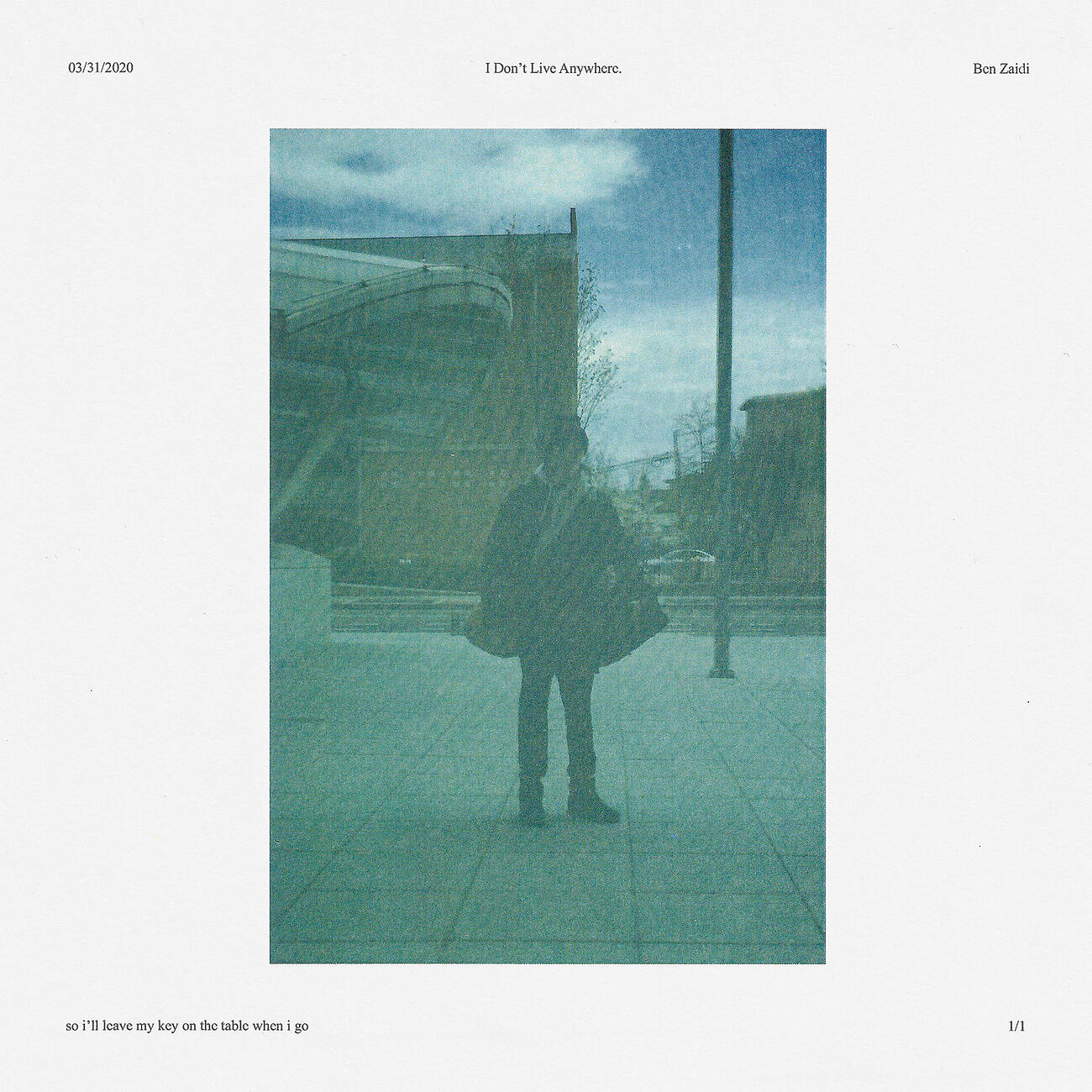 Релиз I Don't Live Anywhere.