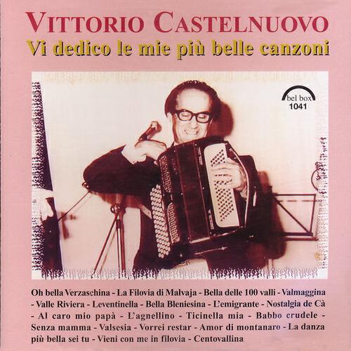 Релиз Vittorio Castelnuovo: Vi dedico la mie più belle canzoni