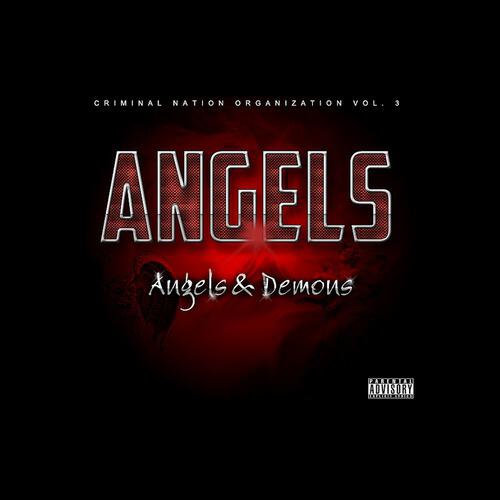 Релиз Angels & Demons - Criminal Nation Organization Vol. 3