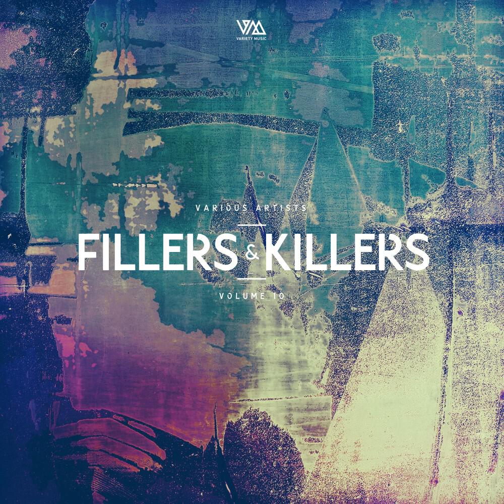 Релиз Fillers & Killers, Vol. 10