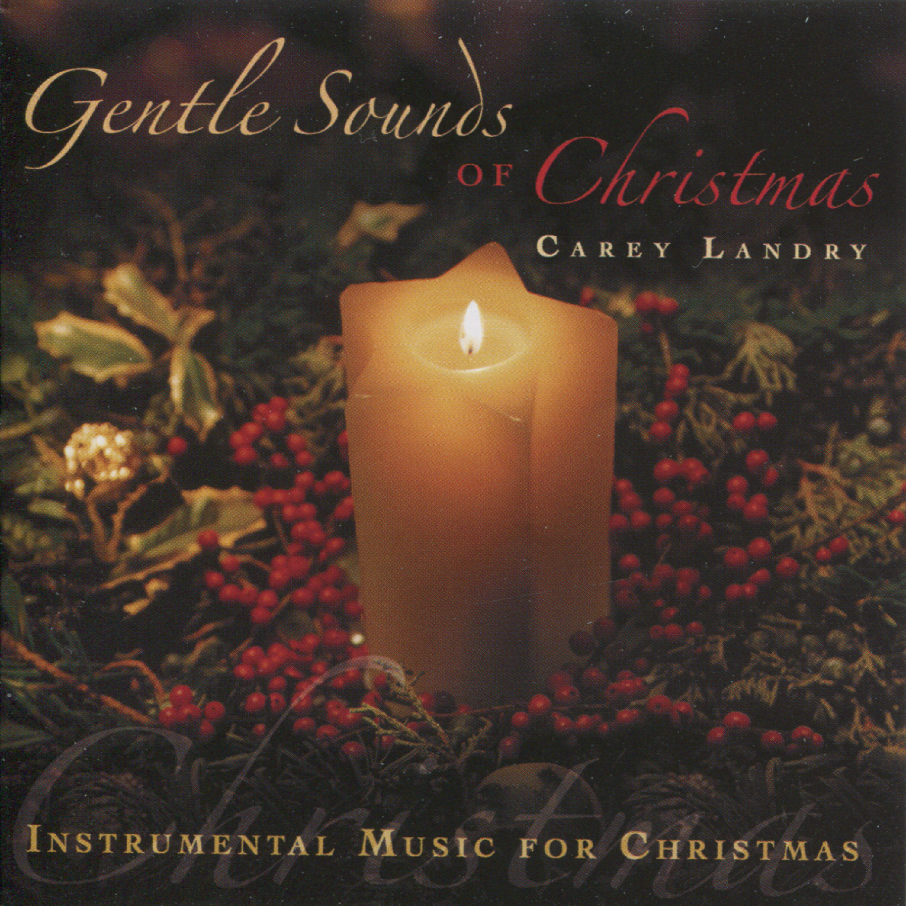Релиз Gentle Sounds of Christmas: Instrumental Music for Christmas