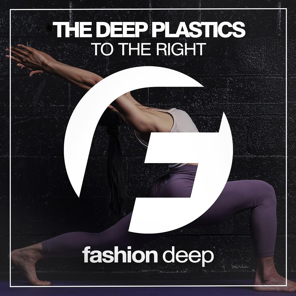 The Deep Plastics